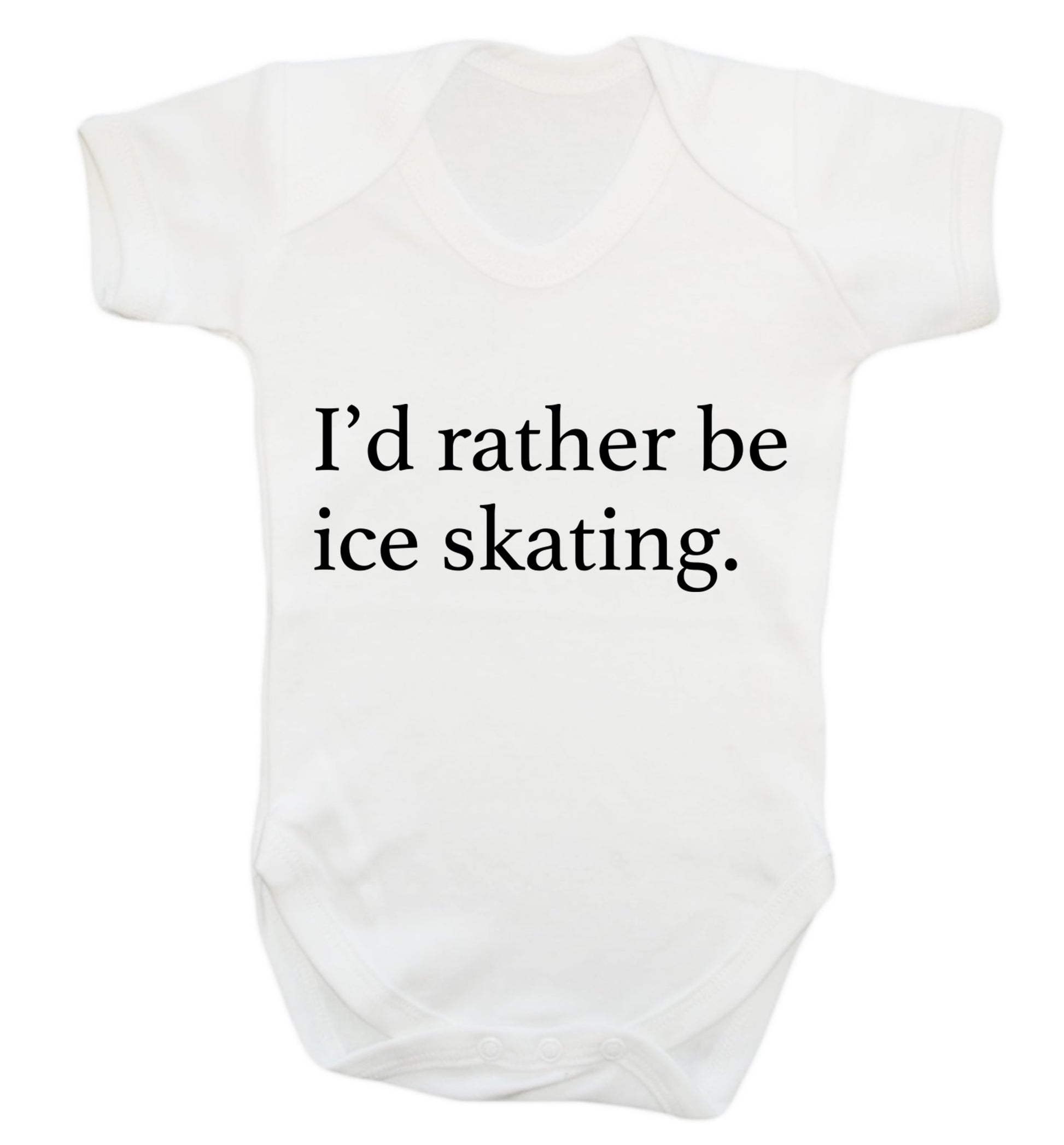 I'd rather be ice skating Baby Vest white 18-24 months