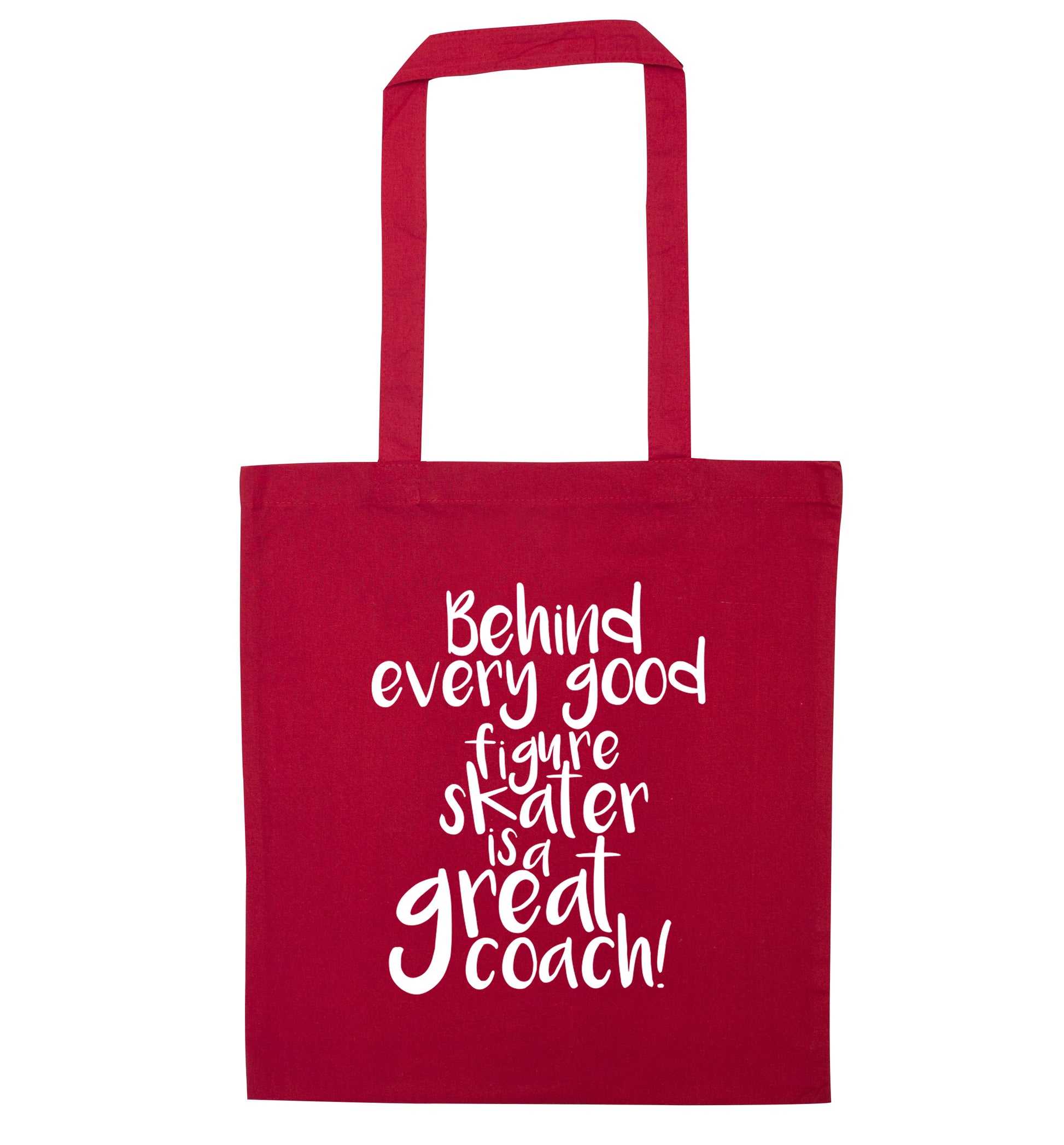 Behind every good figure skater is a great coach red tote bag