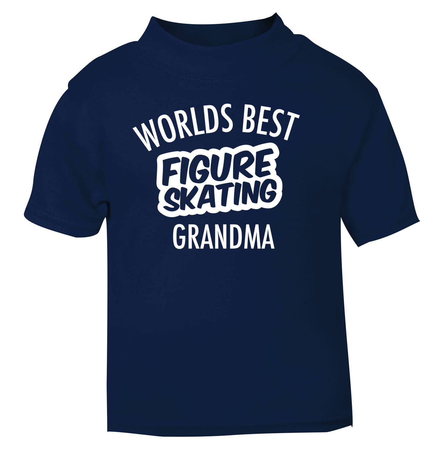 Worlds best figure skating grandma navy Baby Toddler Tshirt 2 Years