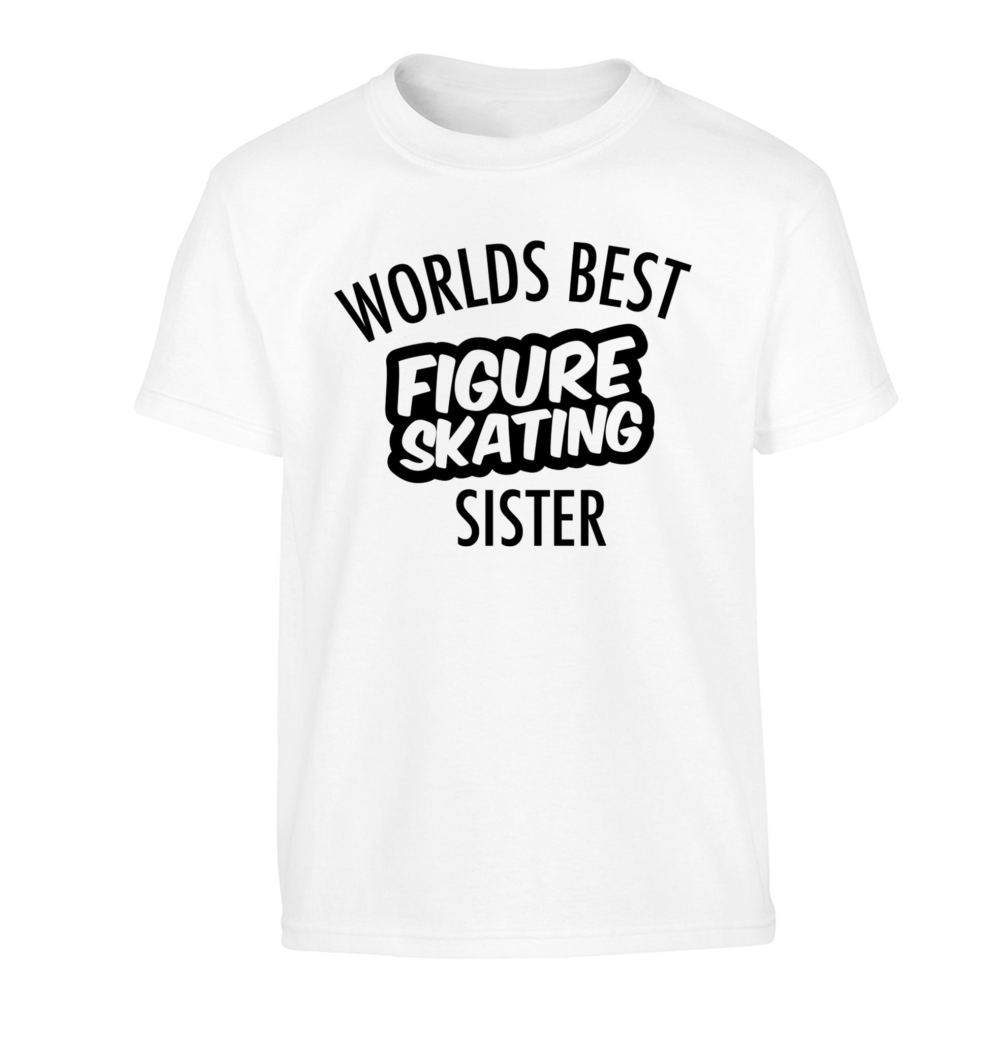 Worlds best figure skating sisterChildren's white Tshirt 12-14 Years