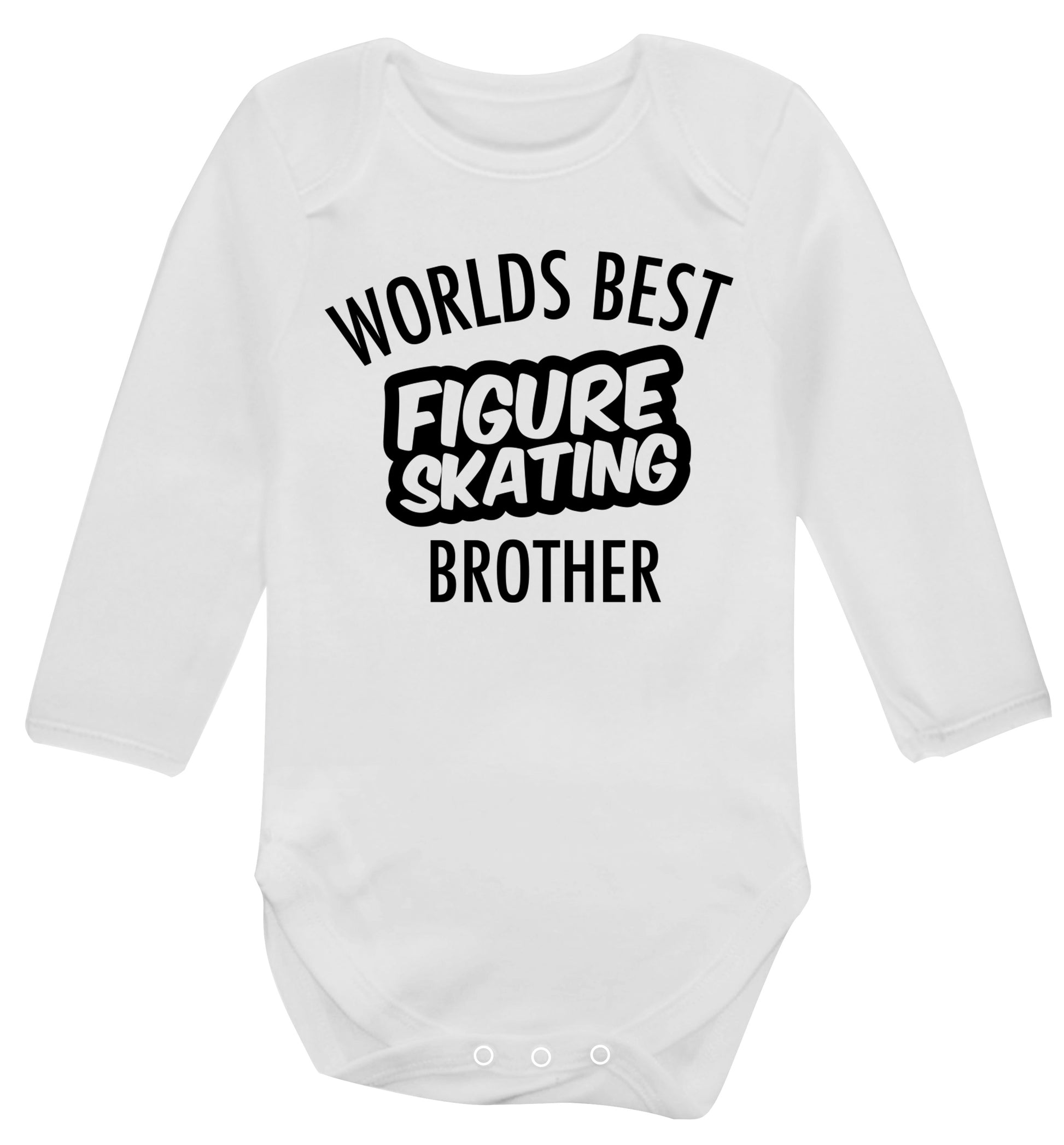 Worlds best figure skating brother Baby Vest long sleeved white 6-12 months