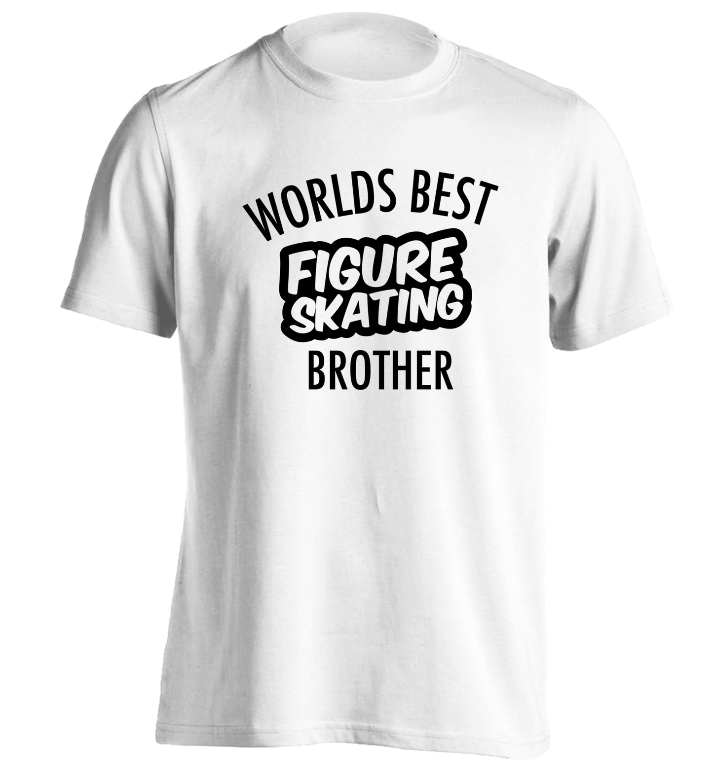 Worlds best figure skating brother adults unisexwhite Tshirt 2XL