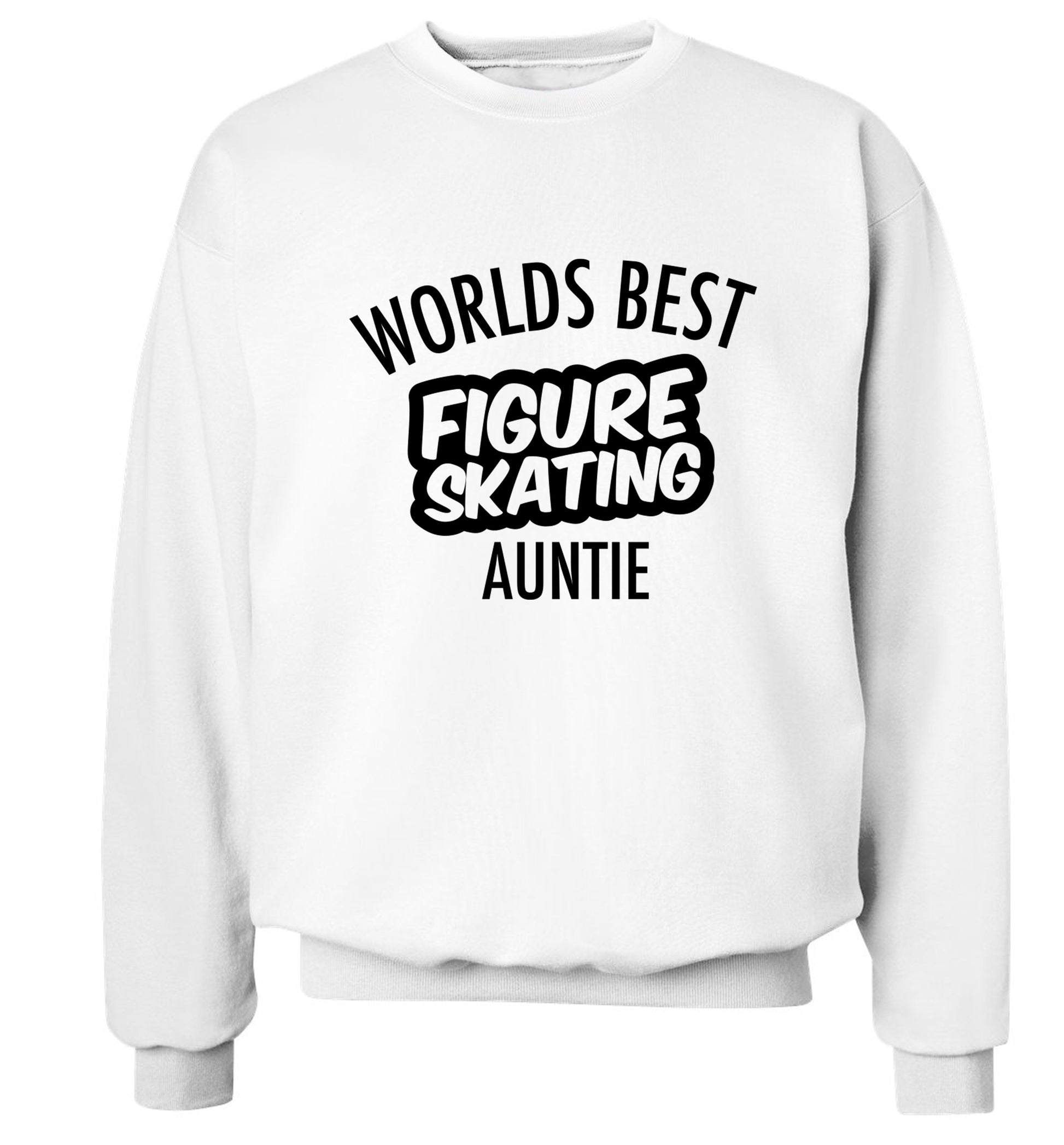 Worlds best figure skating auntie Adult's unisexwhite Sweater 2XL