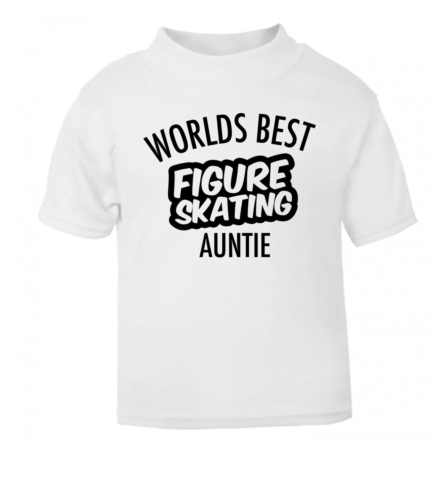 Worlds best figure skating auntie white Baby Toddler Tshirt 2 Years