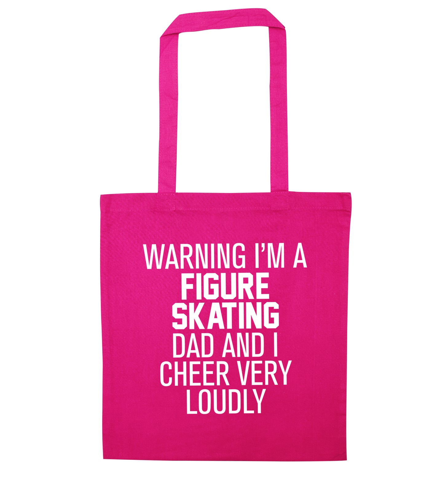 Warning I'm a figure skating dad and I cheer very loudly pink tote bag