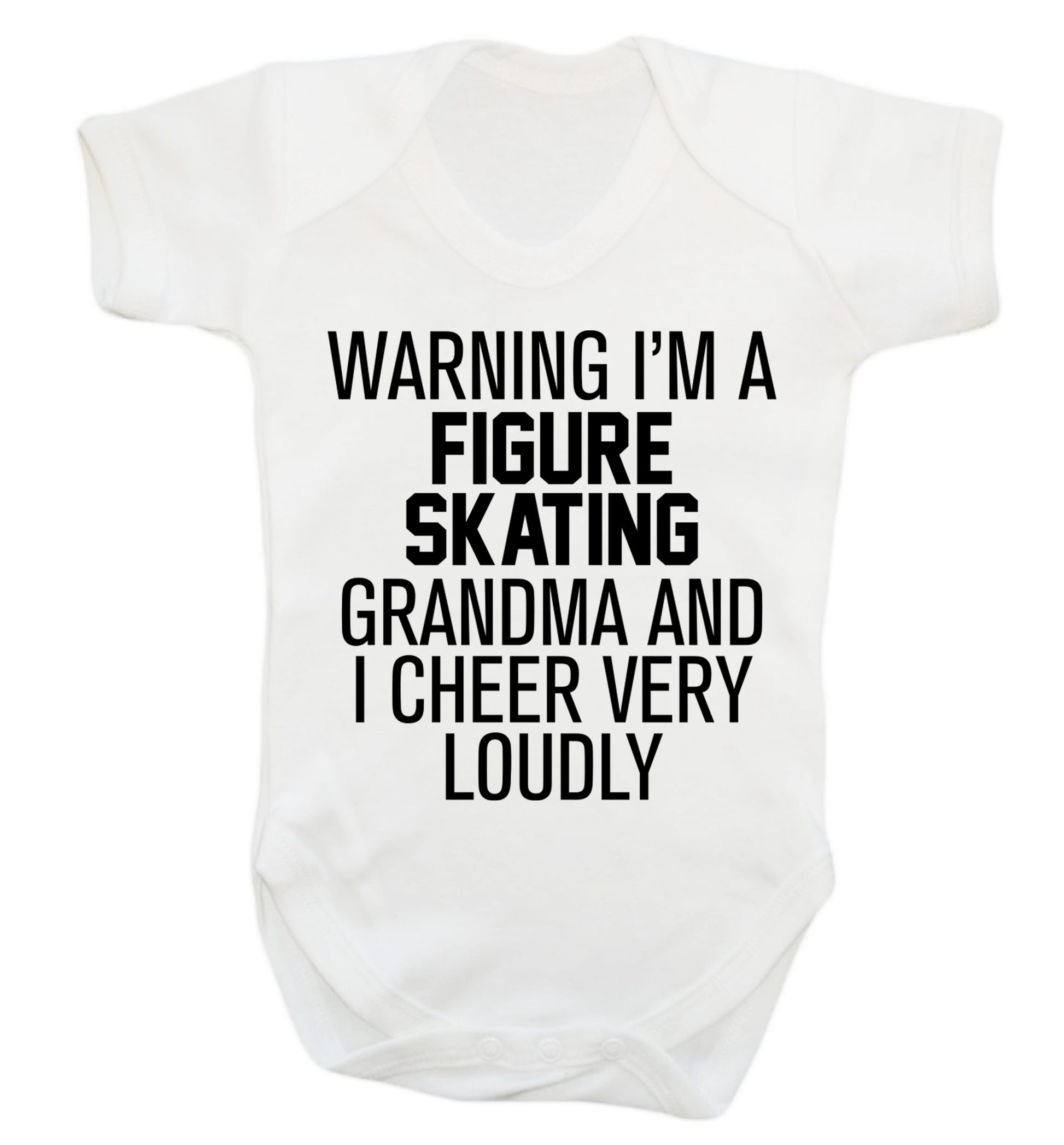 Warning I'm a figure skating grandma and I cheer very loudly Baby Vest white 18-24 months
