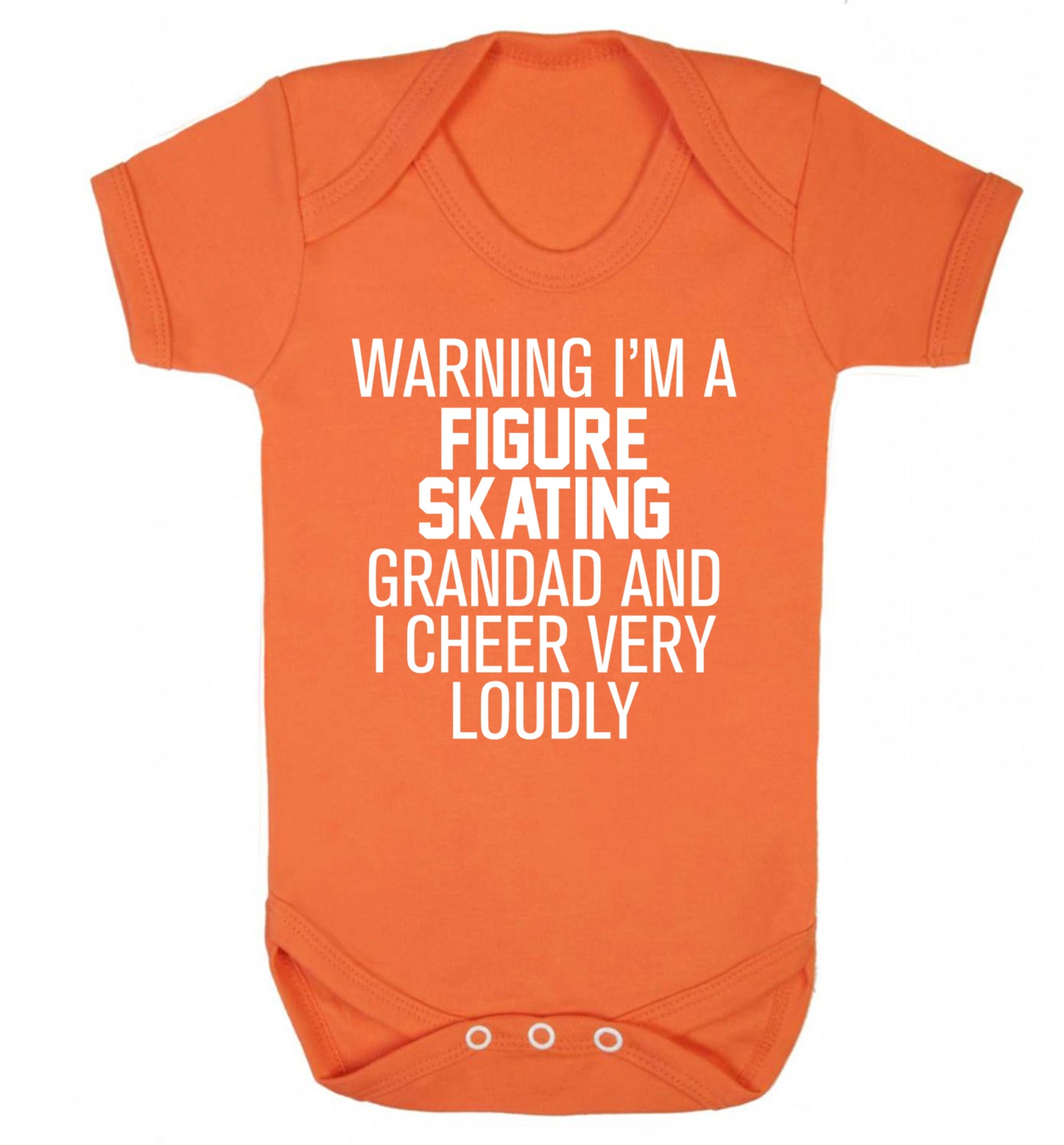 Warning I'm a figure skating grandad and I cheer very loudly Baby Vest orange 18-24 months