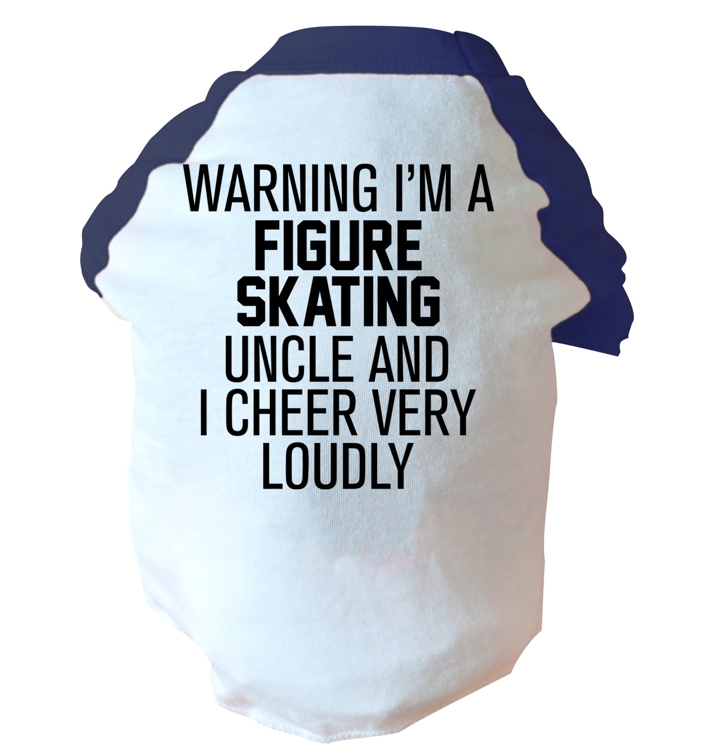 Warning I'm a figure skating uncle and I cheer very loudly large blue dog vest