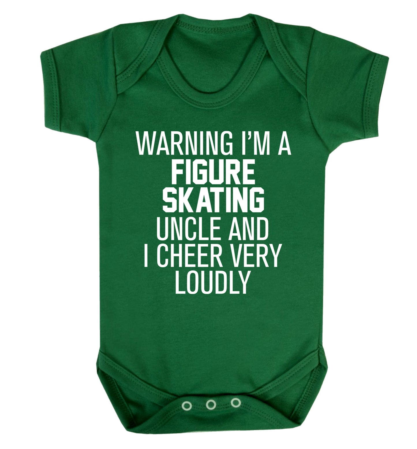 Warning I'm a figure skating uncle and I cheer very loudly Baby Vest green 18-24 months
