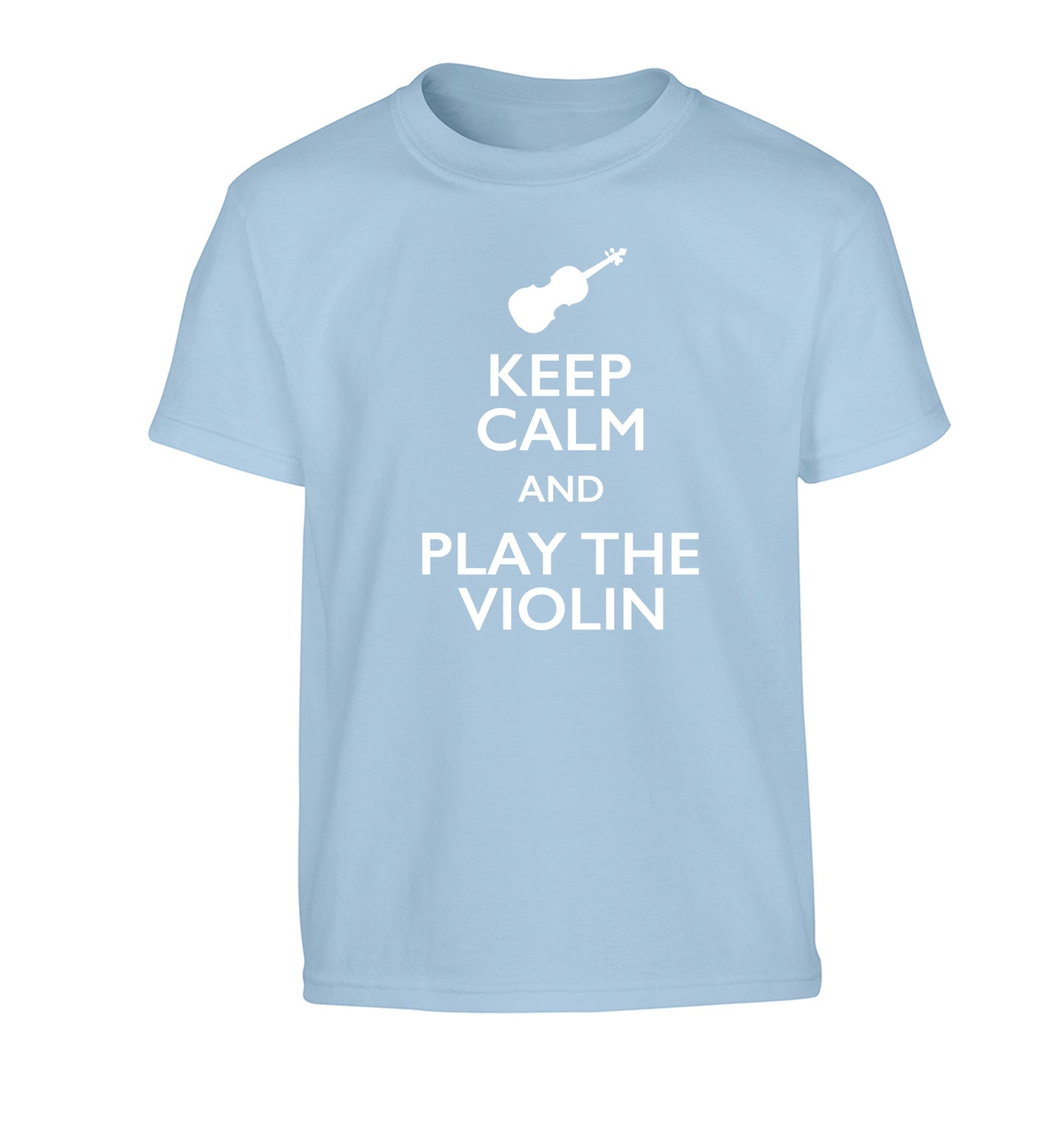 Keep calm and play the violin Children's light blue Tshirt 12-13 Years