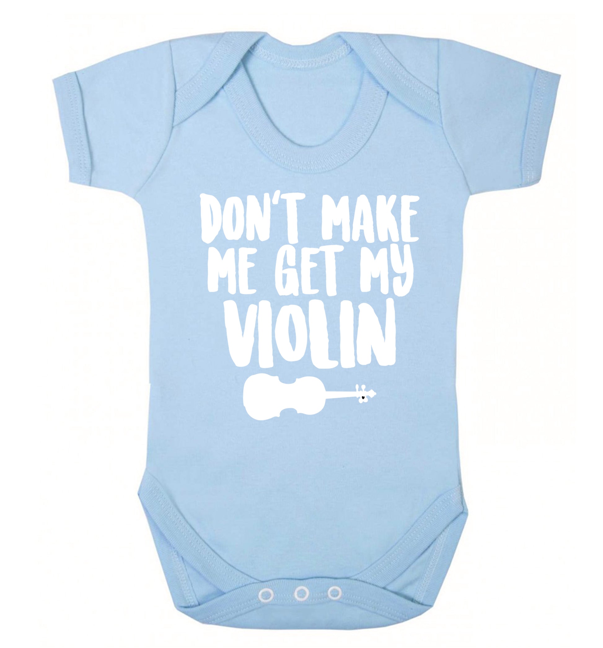Don't make me get my violin Baby Vest pale blue 18-24 months
