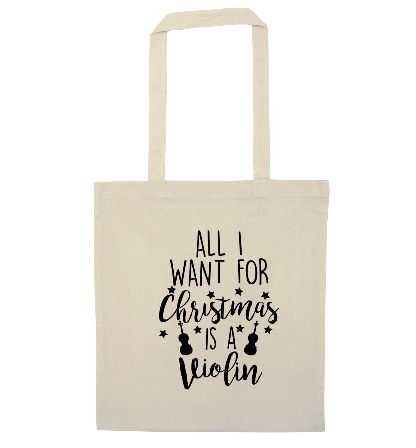 All I Want For Christmas is a Violin natural tote bag