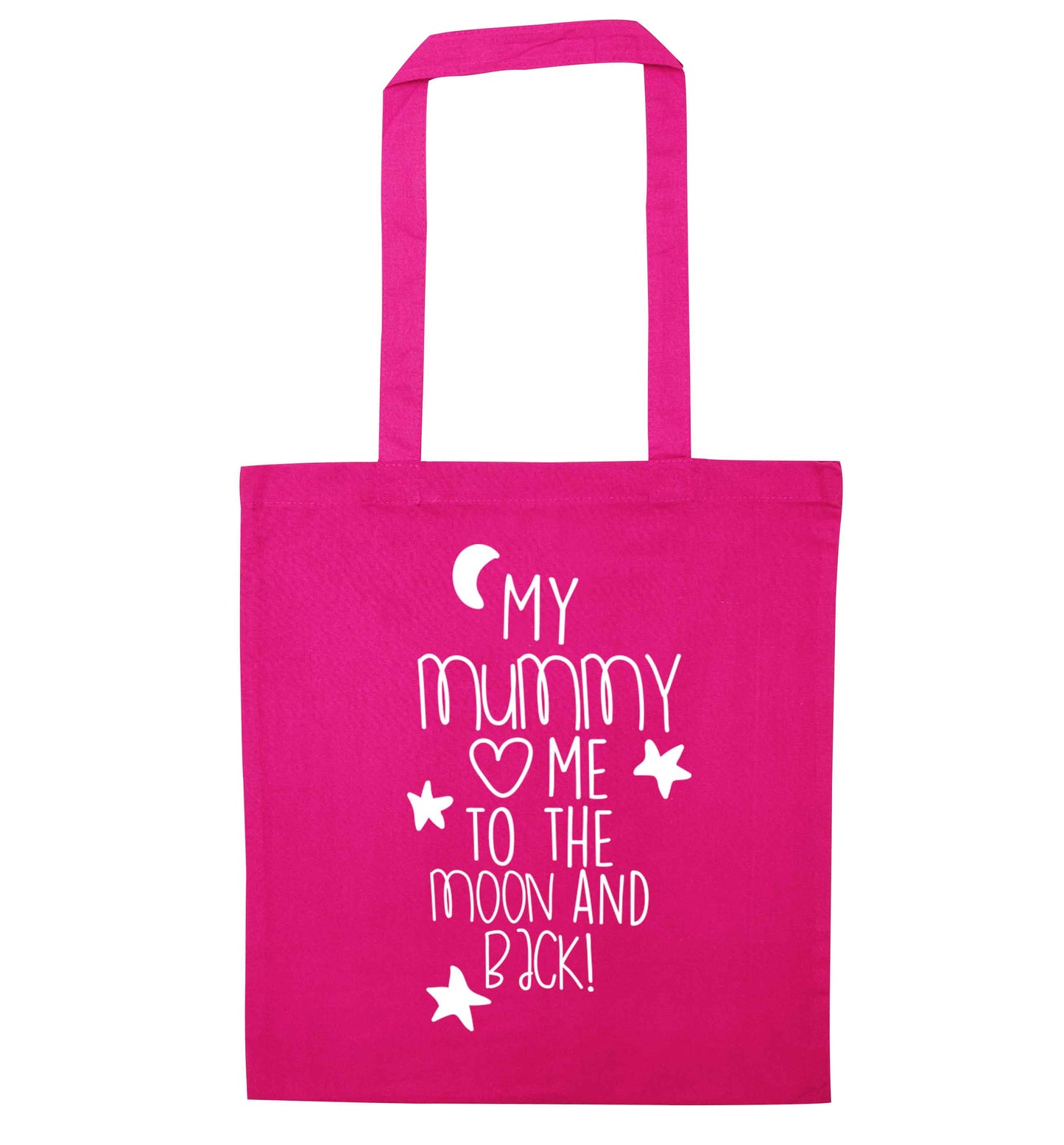 My mum loves me to the moon and back pink tote bag