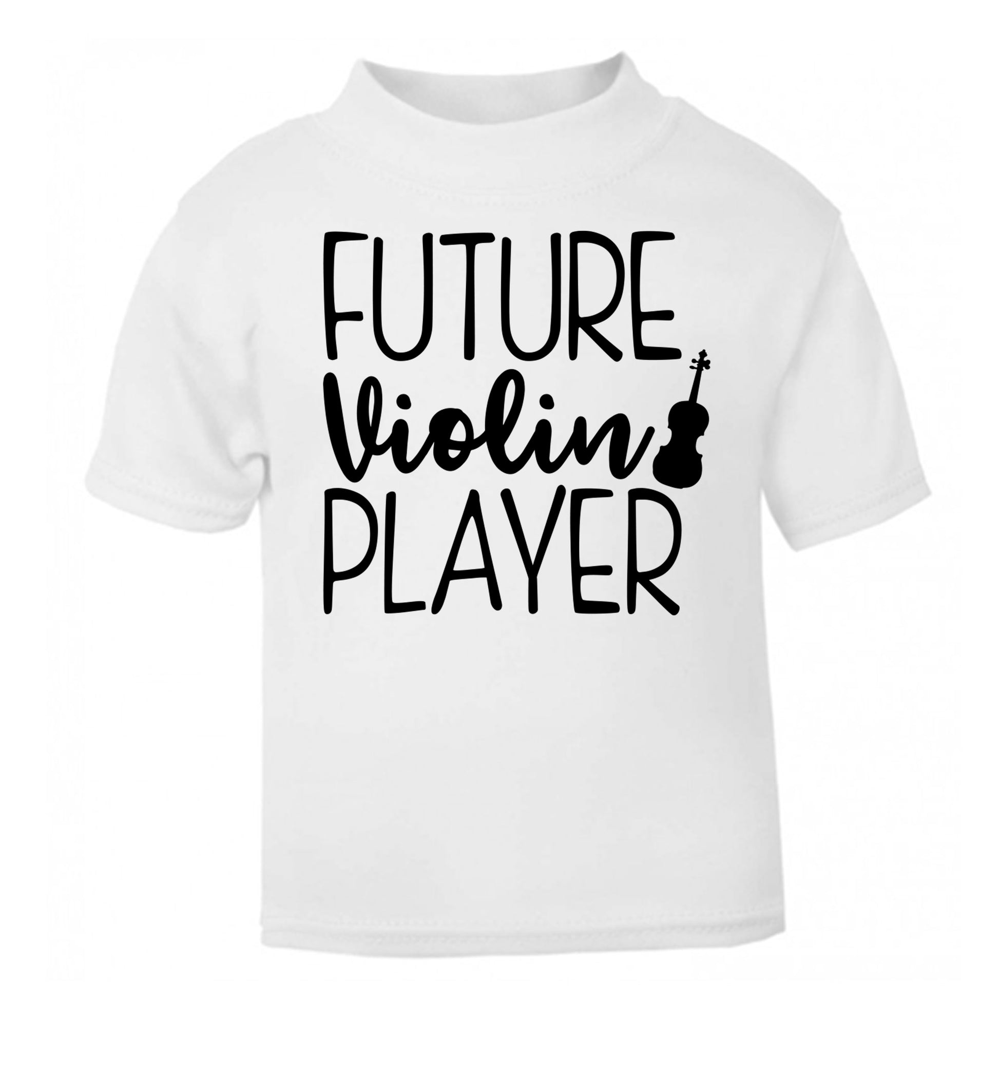 Future Violin Player white Baby Toddler Tshirt 2 Years