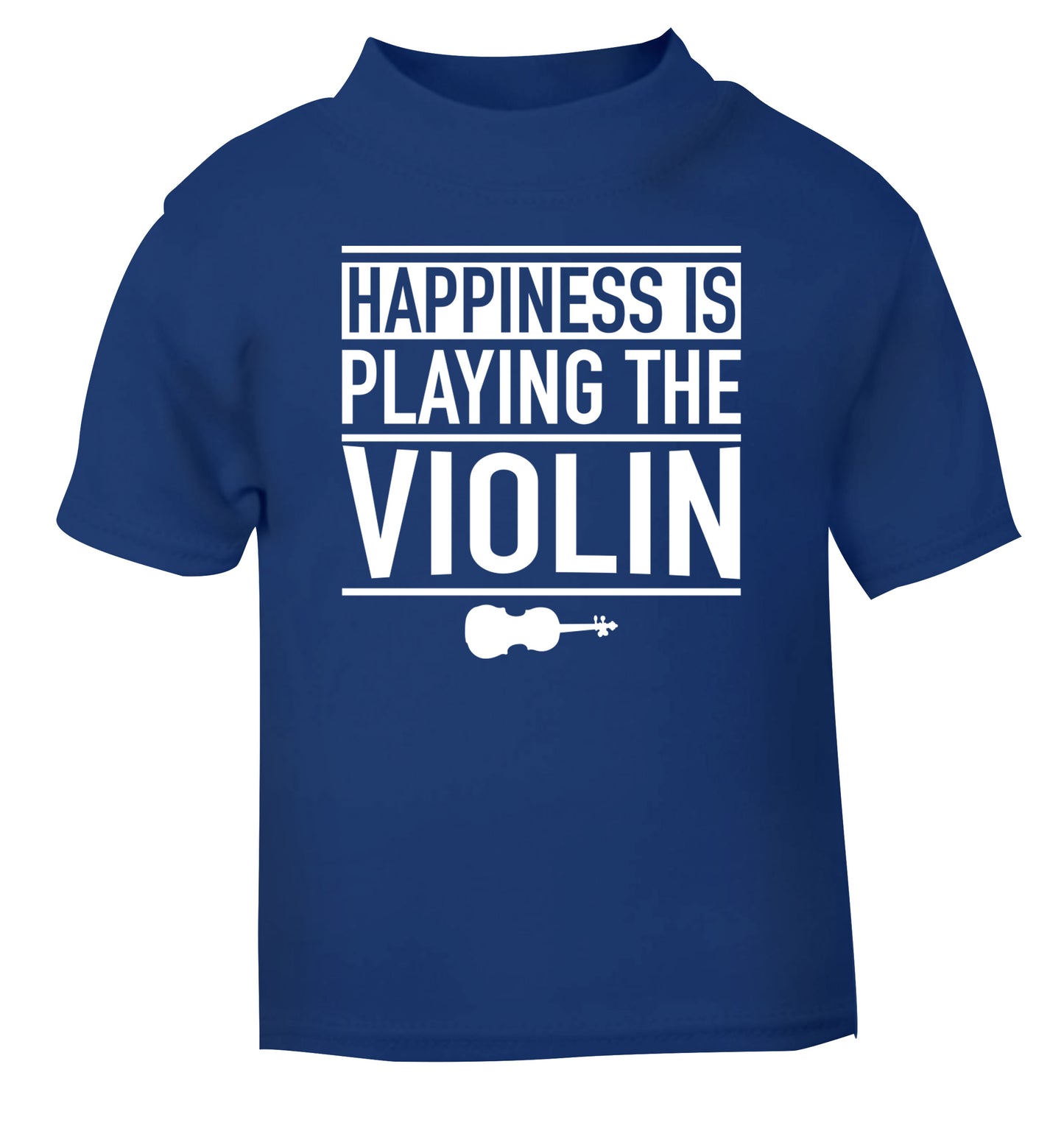 Happiness is playing the violin blue Baby Toddler Tshirt 2 Years