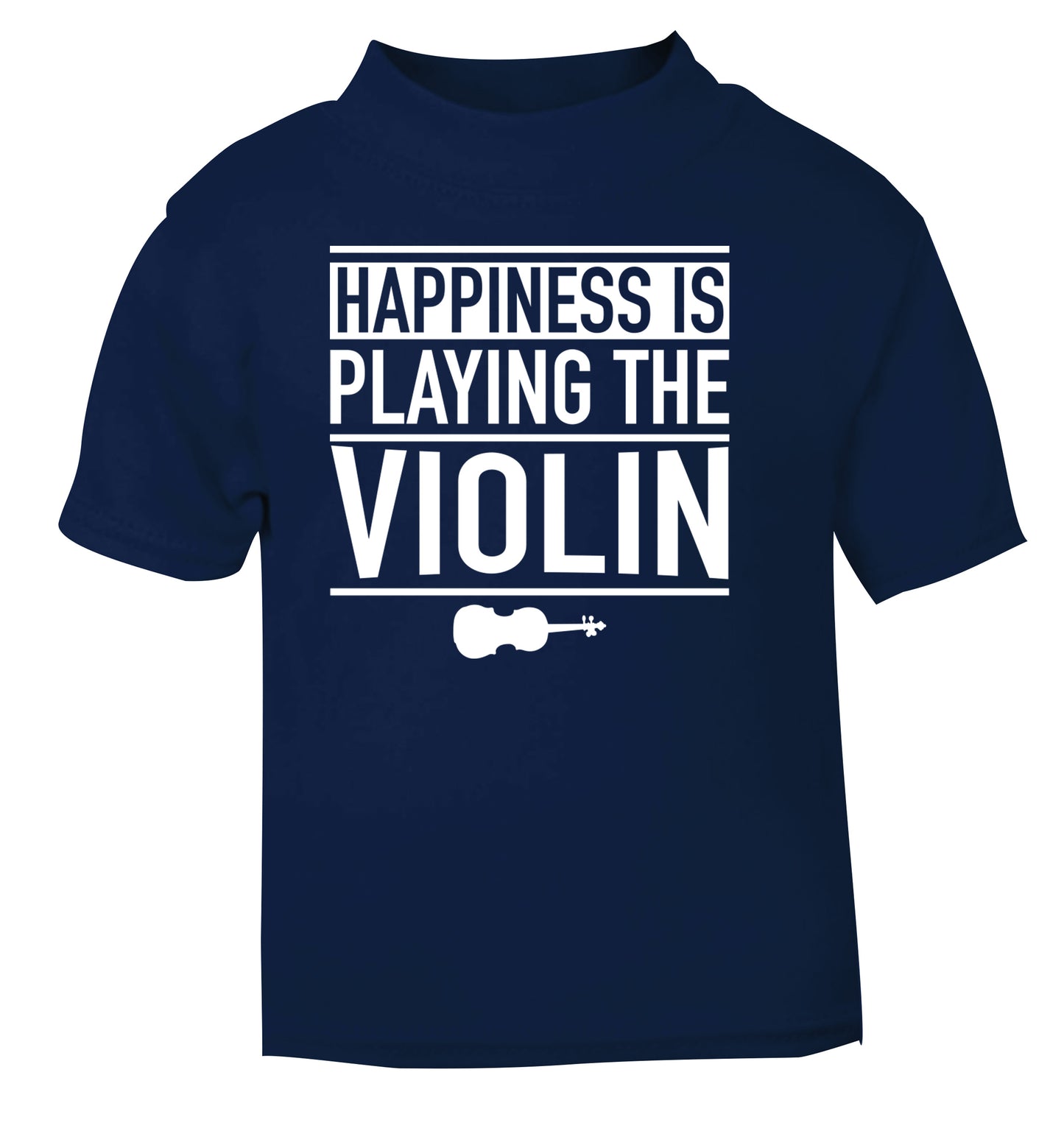 Happiness is playing the violin navy Baby Toddler Tshirt 2 Years