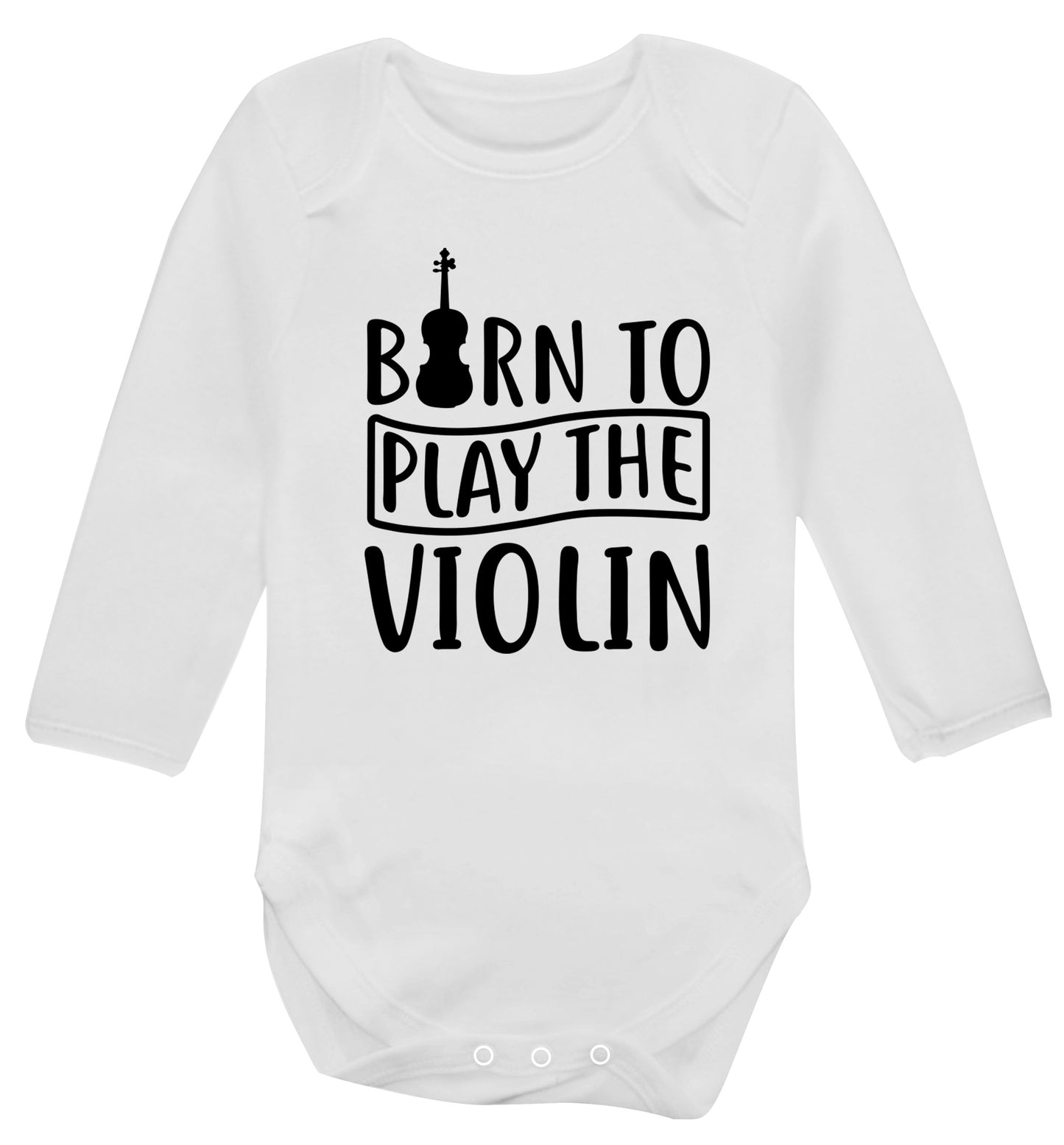 Born to Play the Violin Baby Vest long sleeved white 6-12 months