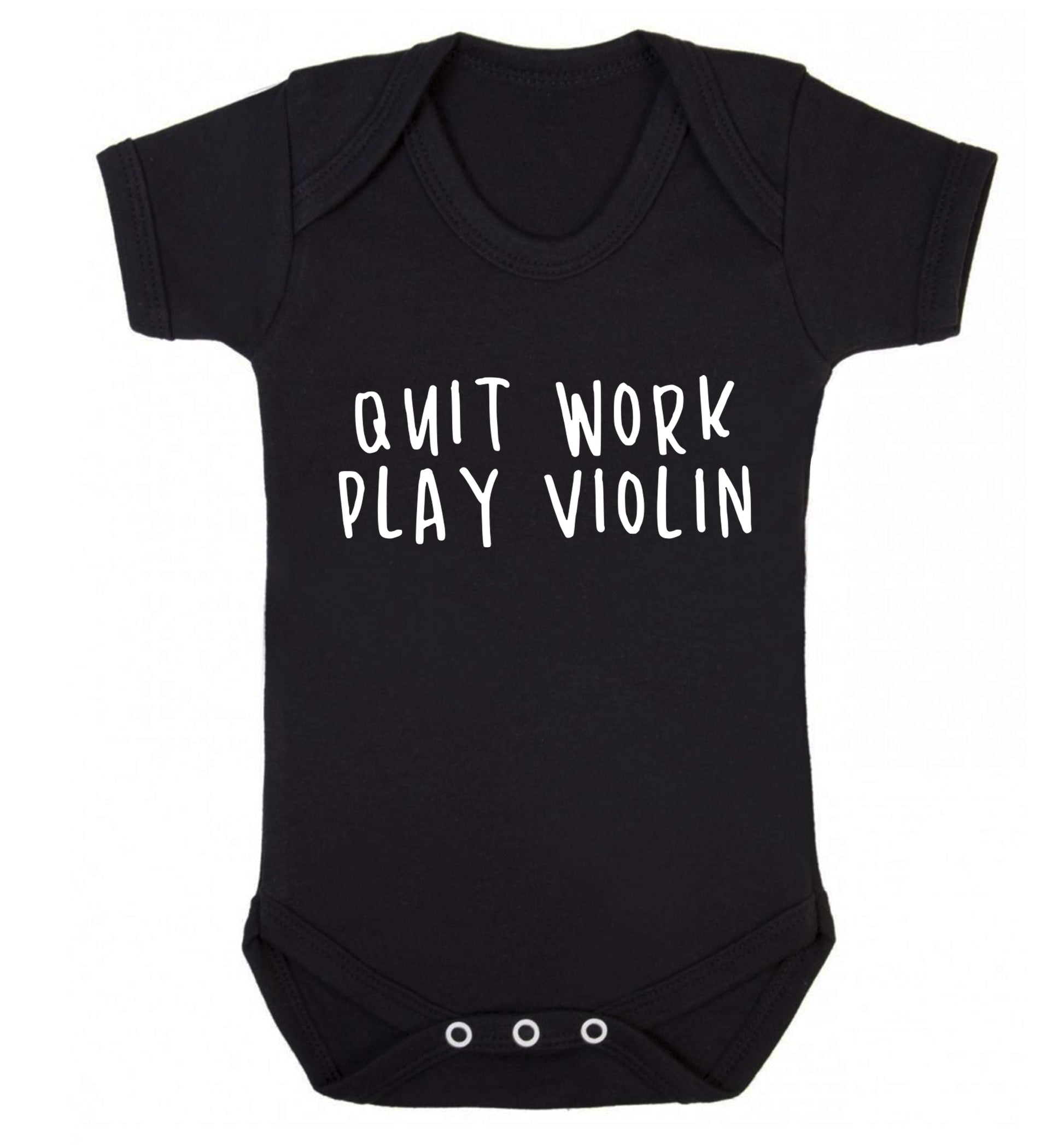 Quit work play violin Baby Vest black 18-24 months