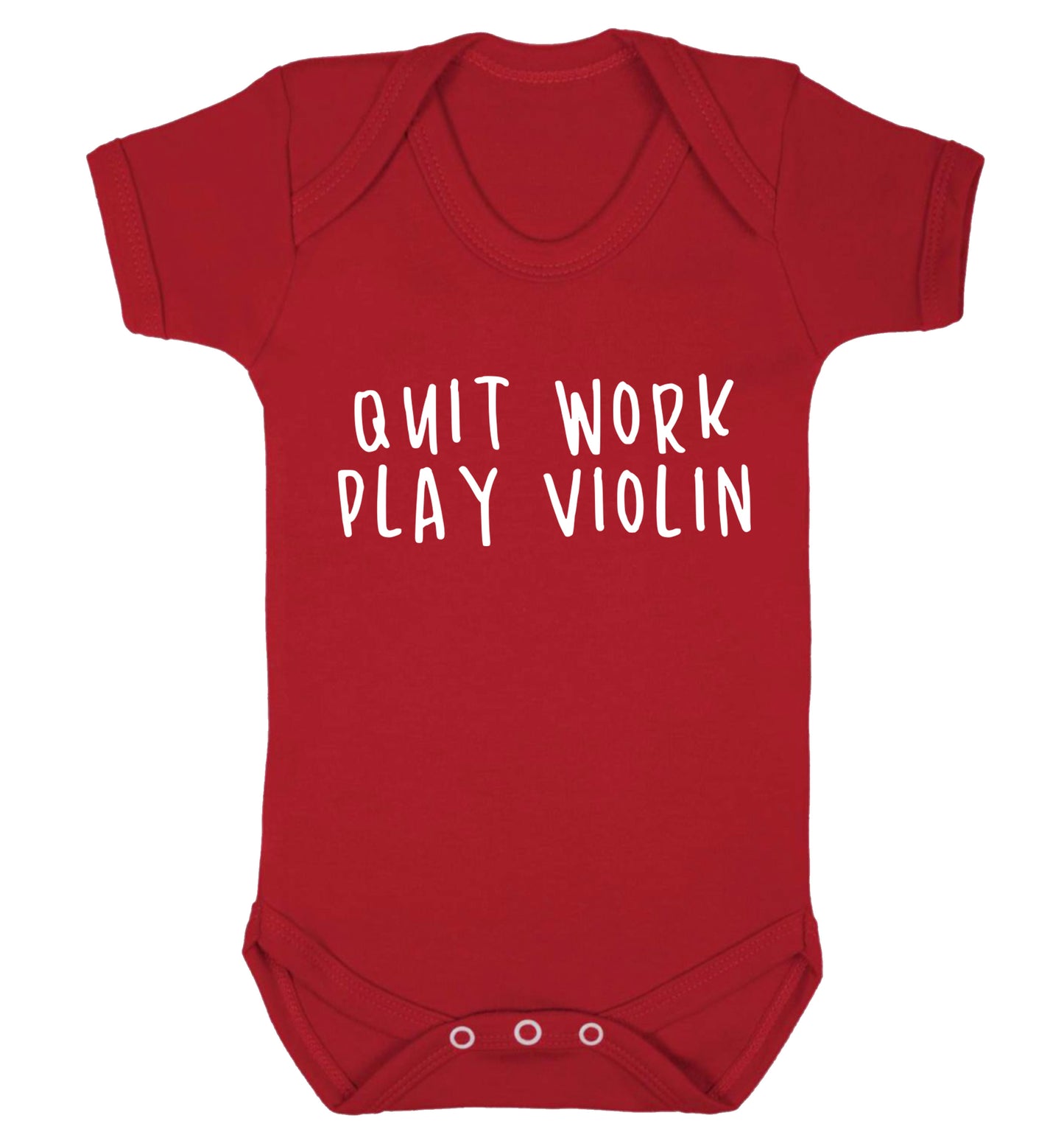 Quit work play violin Baby Vest red 18-24 months