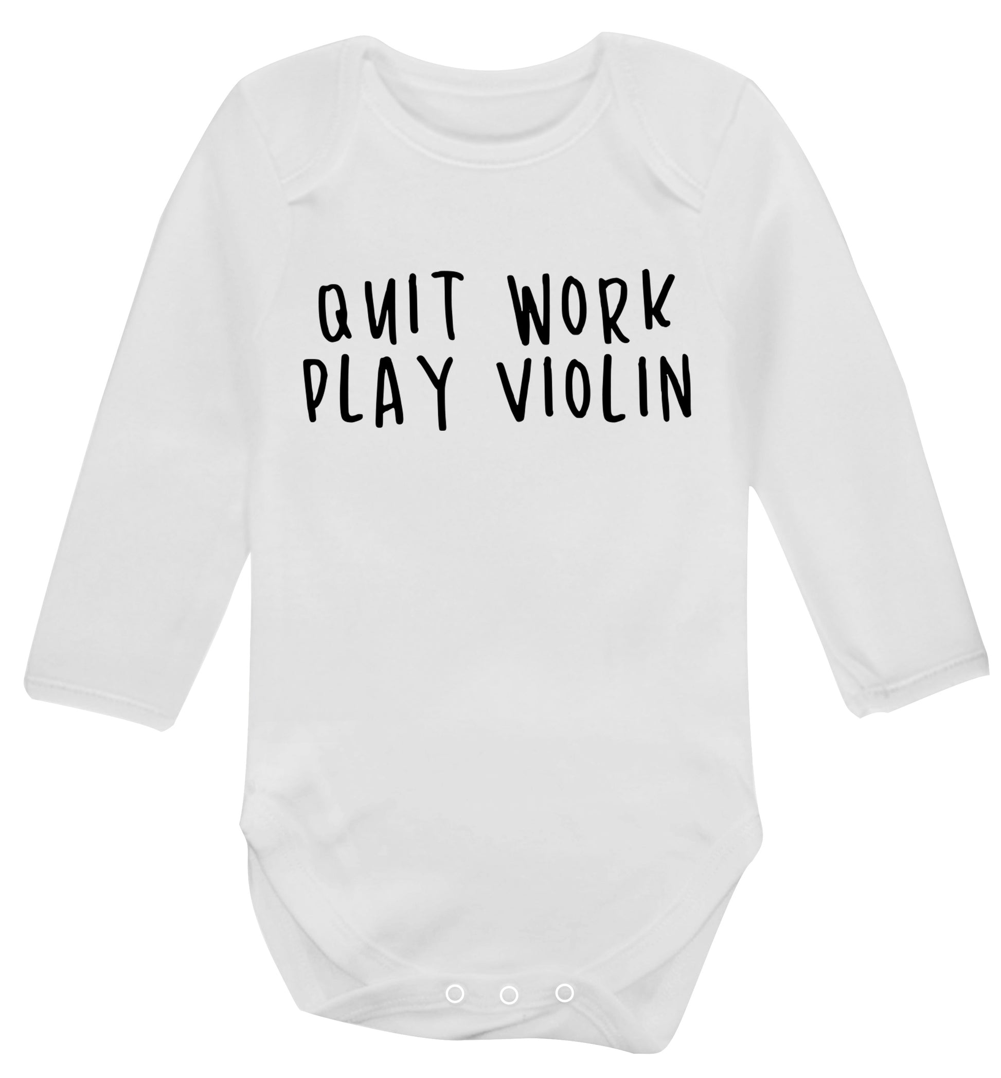 Quit work play violin Baby Vest long sleeved white 6-12 months