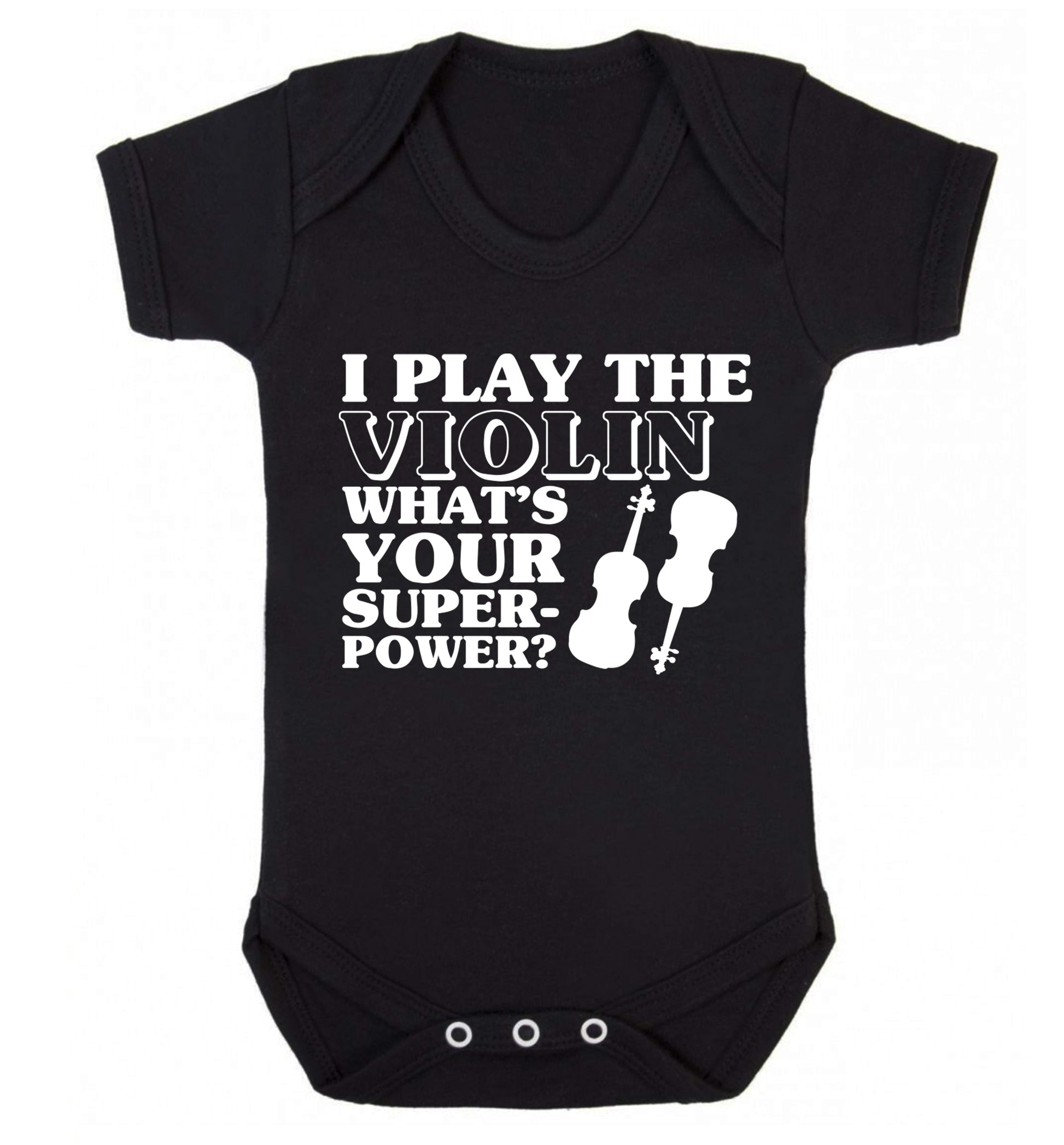 I Play Violin What's Your Superpower? Baby Vest black 18-24 months