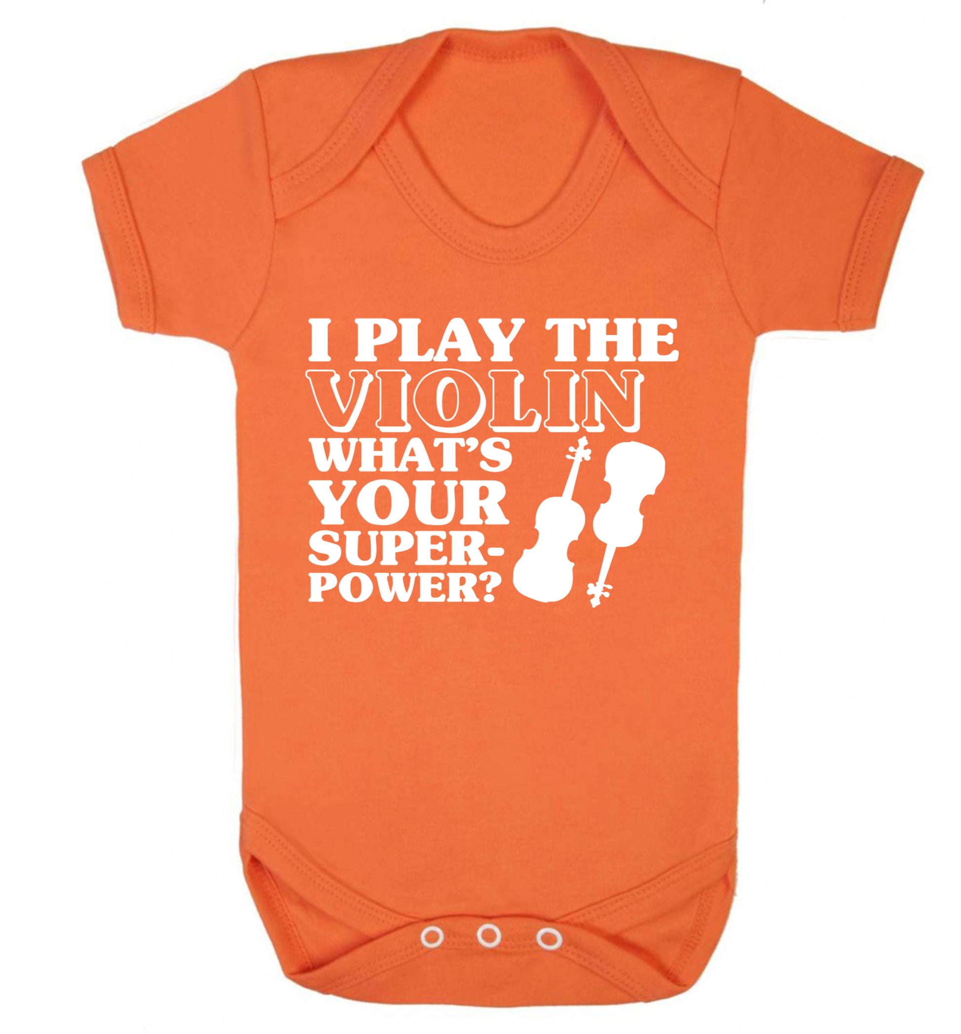 I Play Violin What's Your Superpower? Baby Vest orange 18-24 months