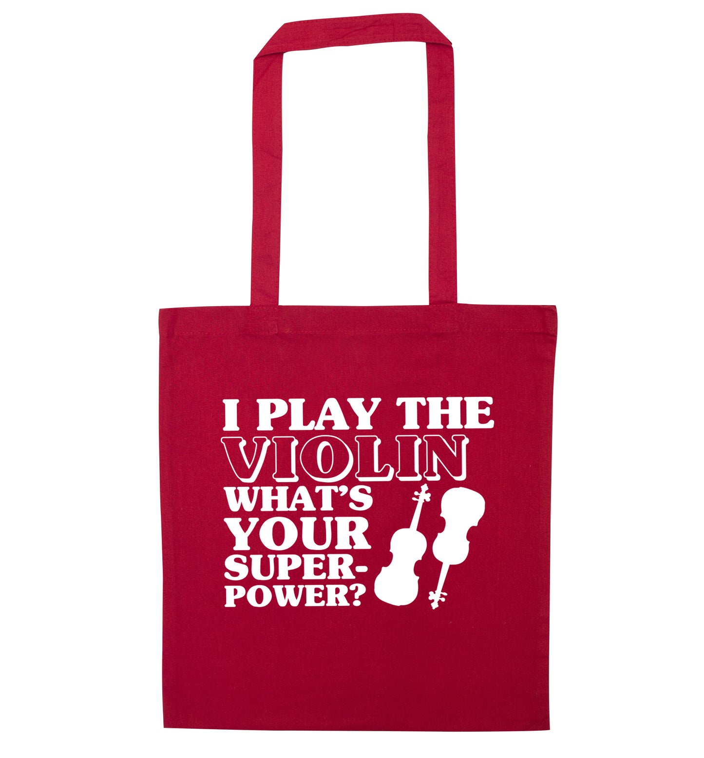 I Play Violin What's Your Superpower? red tote bag