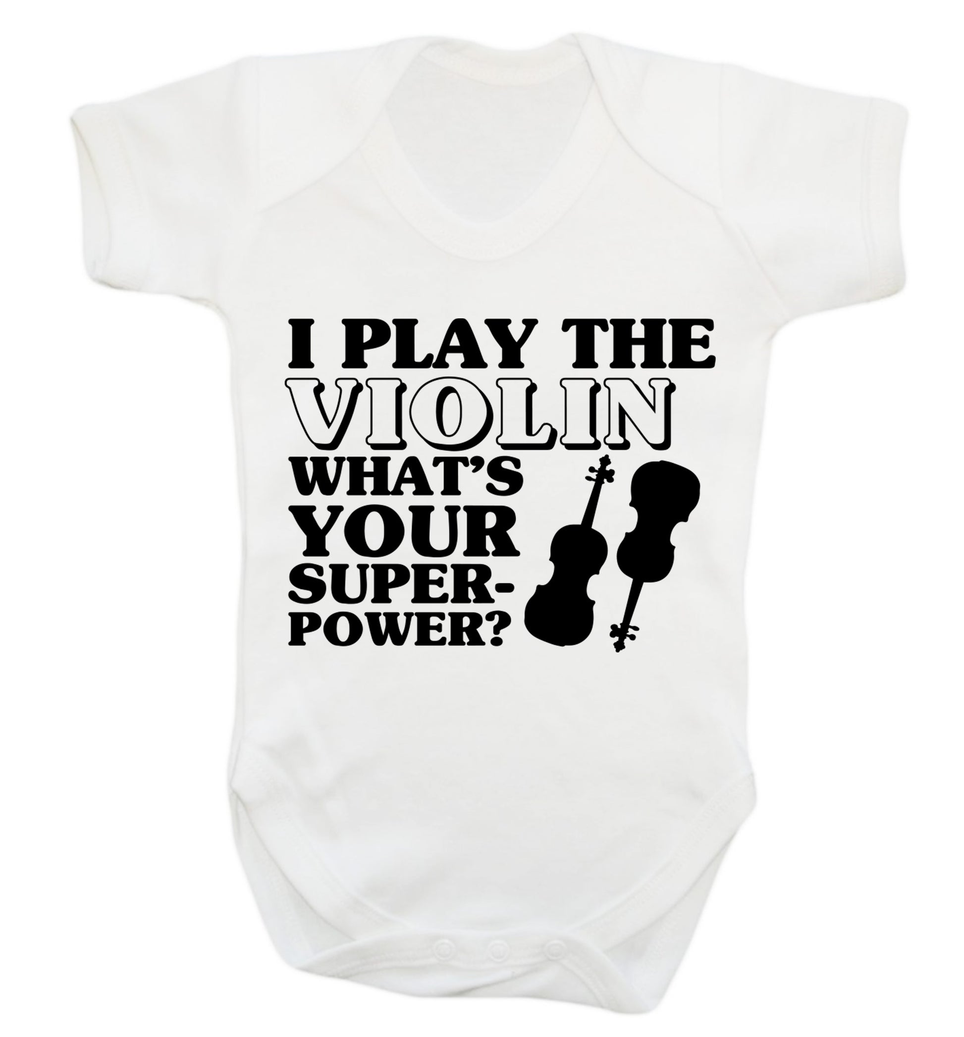 I Play Violin What's Your Superpower? Baby Vest white 18-24 months