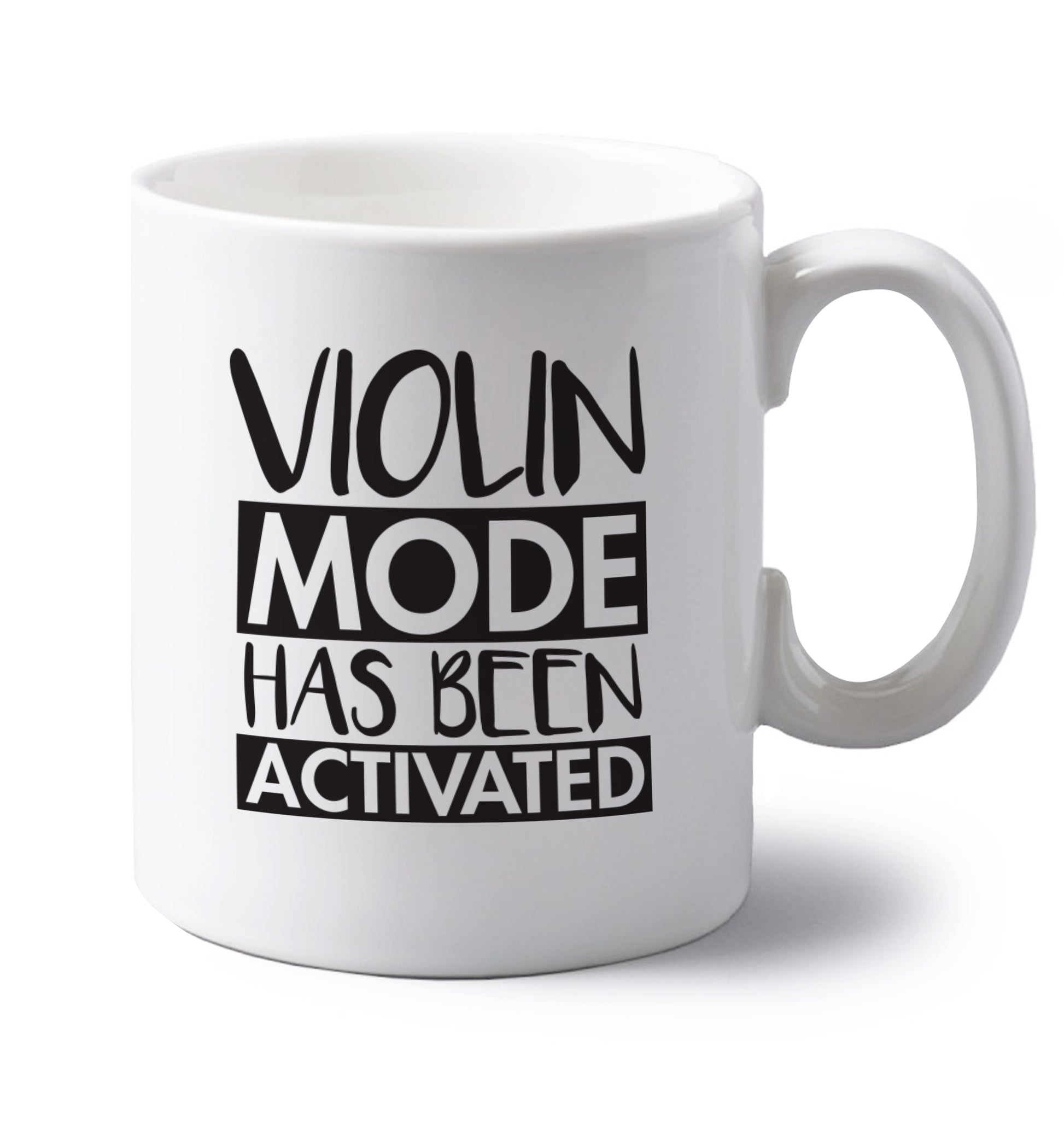 Violin Mode Activated left handed white ceramic mug 