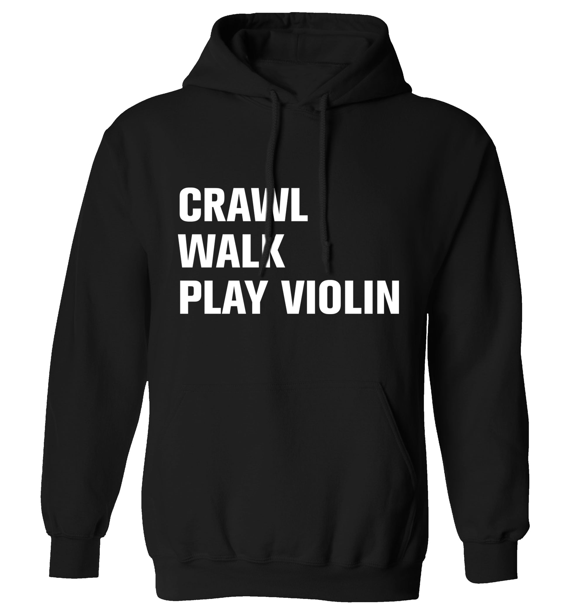 Crawl Walk Play Violin adults unisex black hoodie 2XL