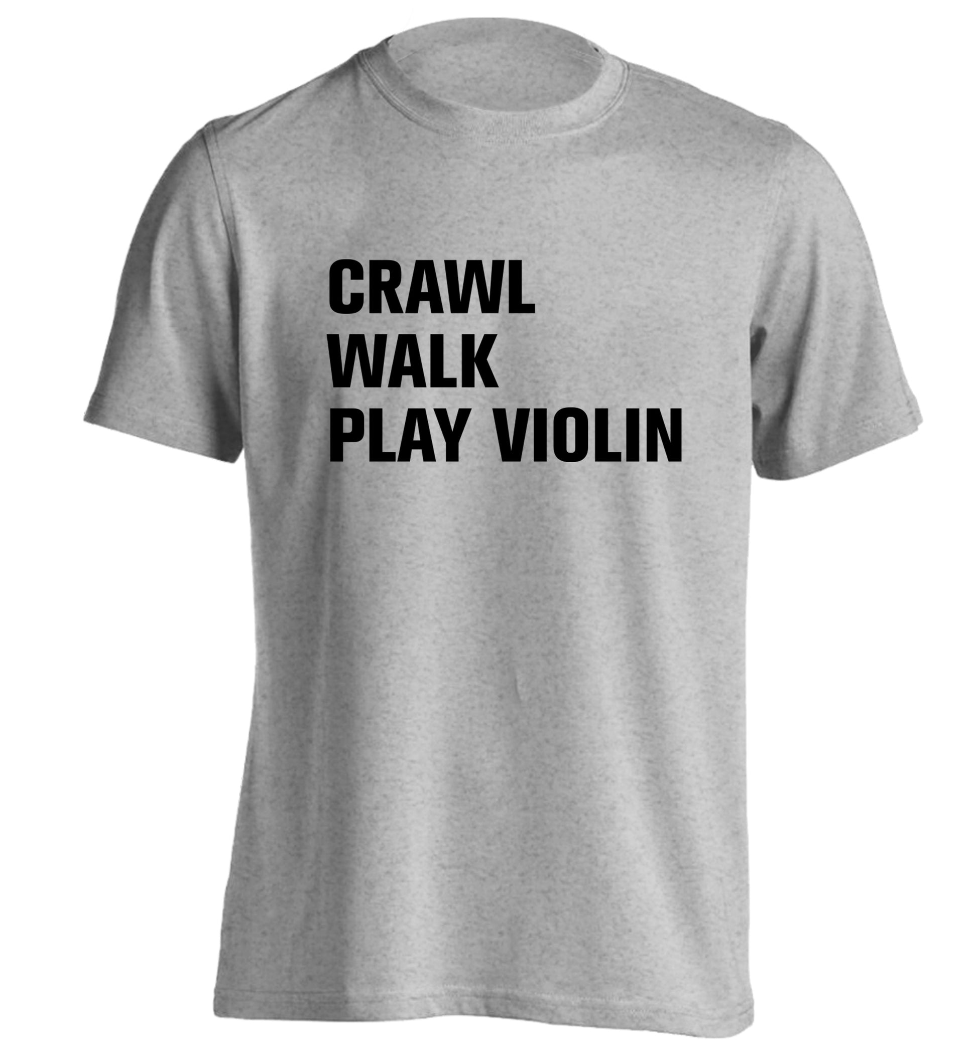 Crawl Walk Play Violin adults unisex grey Tshirt 2XL