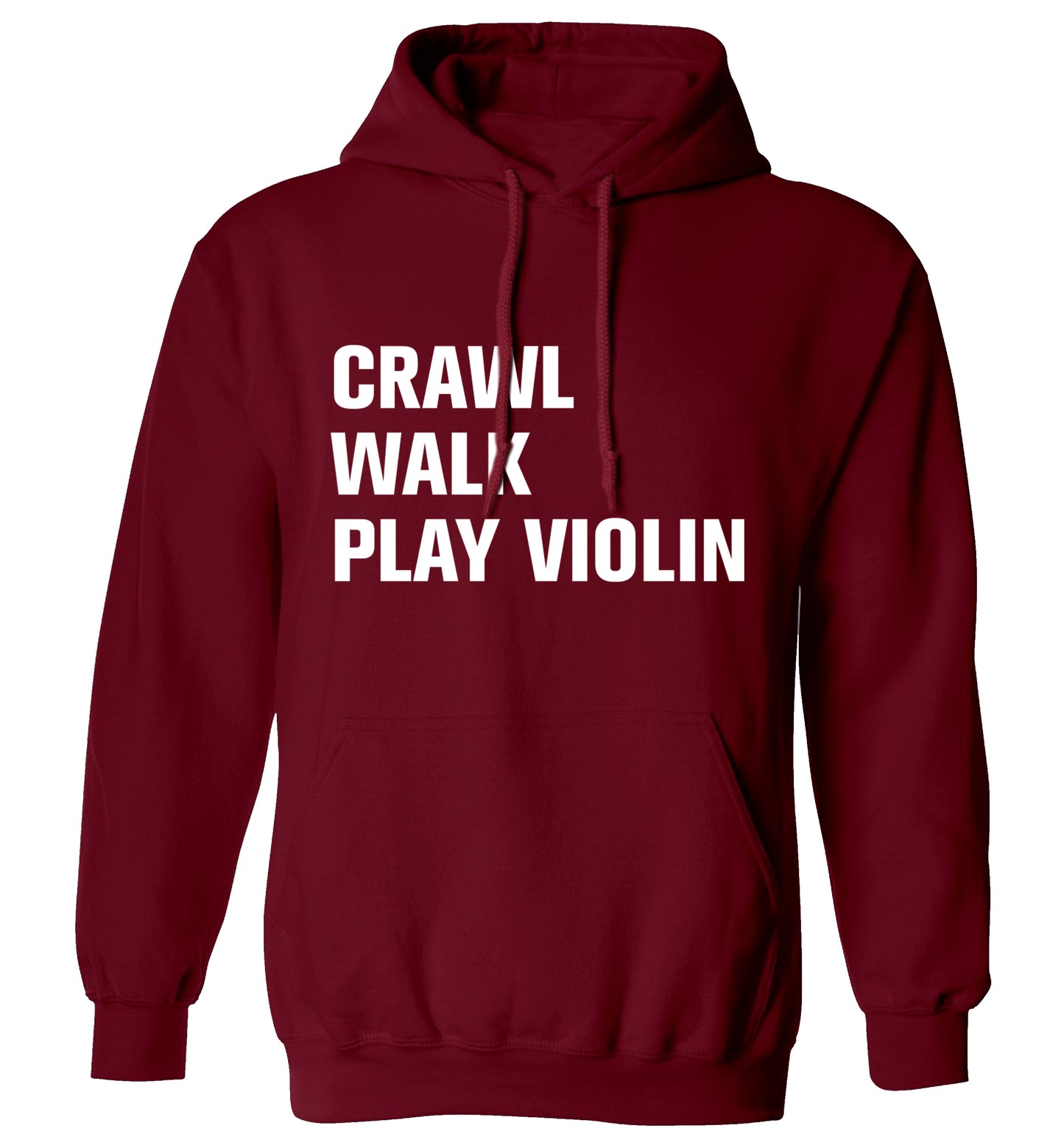 Crawl Walk Play Violin adults unisex maroon hoodie 2XL