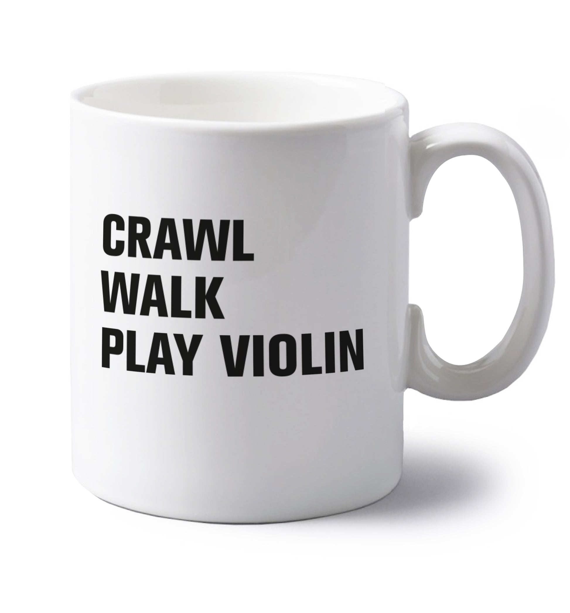 Crawl Walk Play Violin left handed white ceramic mug 