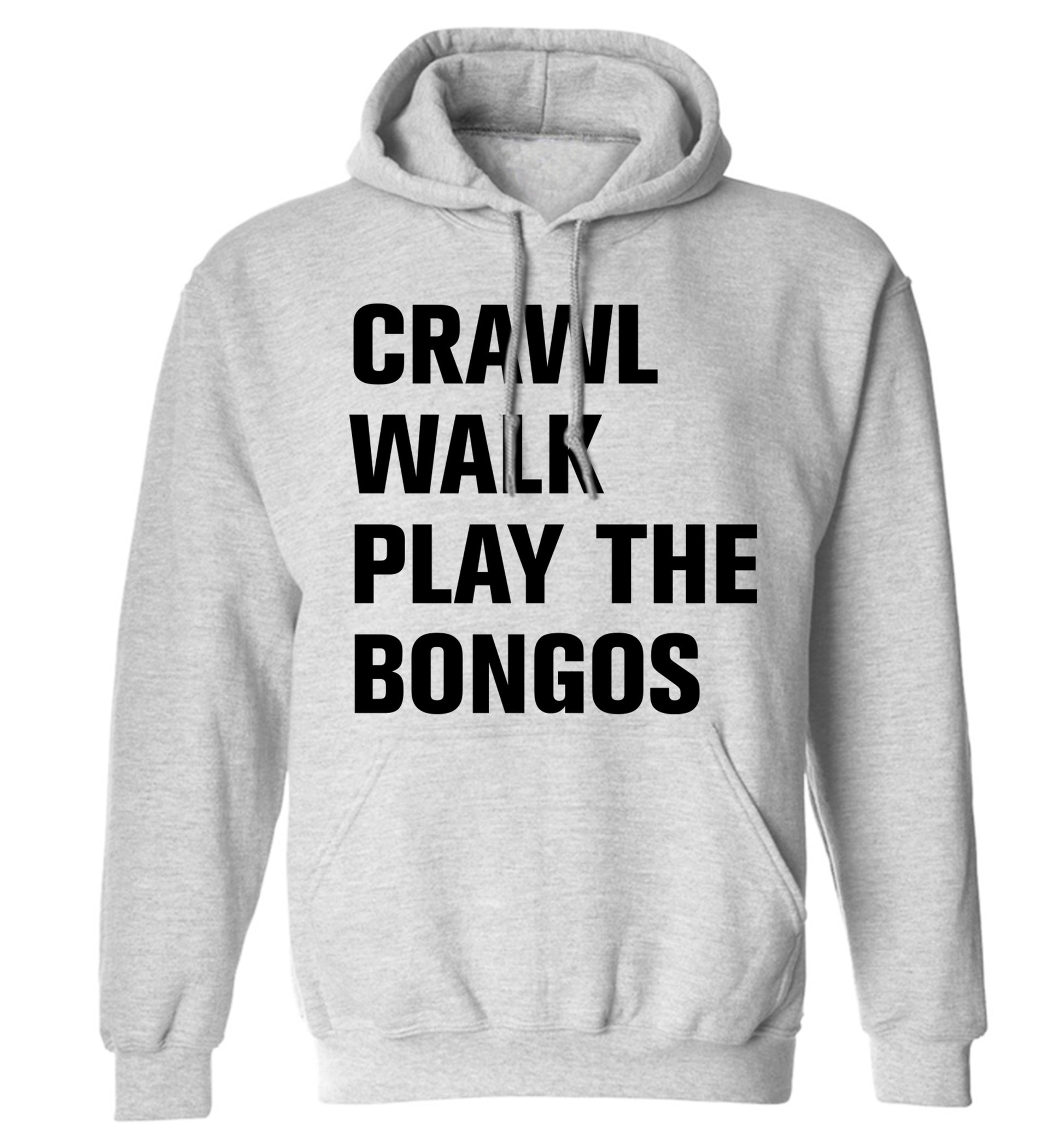 Crawl Walk Play Bongos adults unisex grey hoodie 2XL