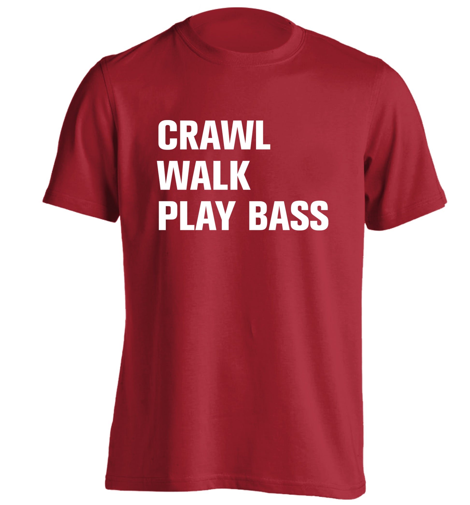 Crawl Walk Play Bass adults unisex red Tshirt 2XL