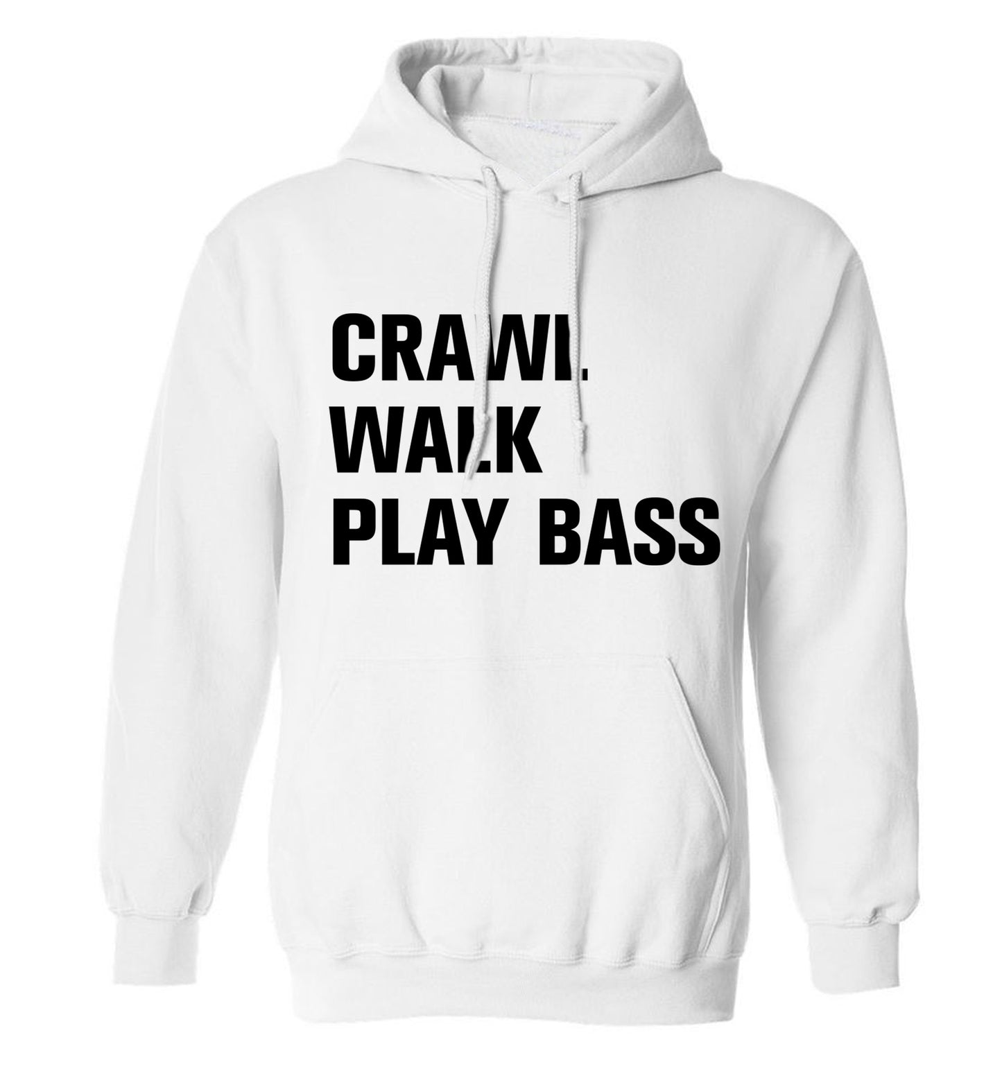 Crawl Walk Play Bass adults unisex white hoodie 2XL