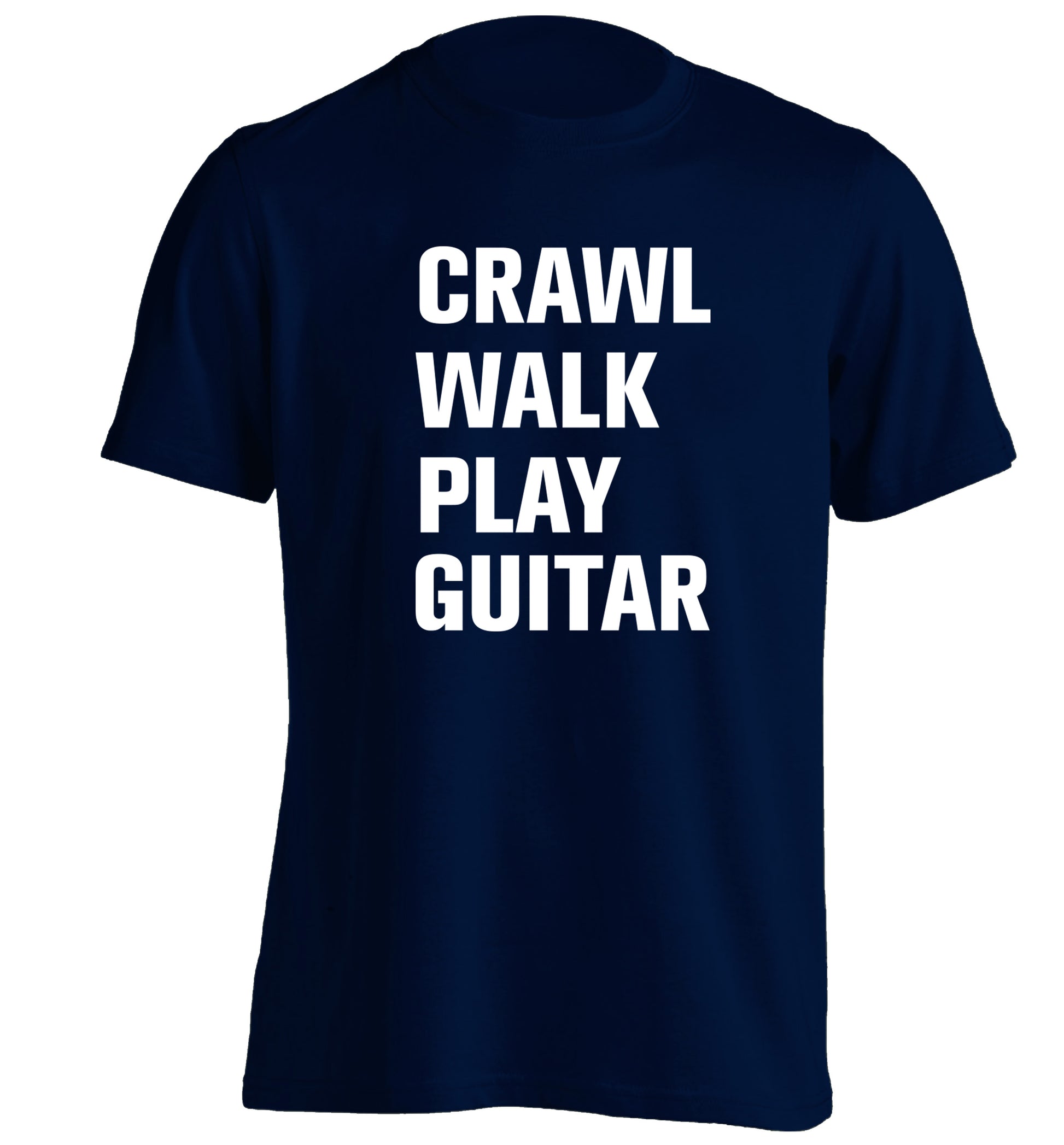 Crawl walk play guitar adults unisex navy Tshirt 2XL