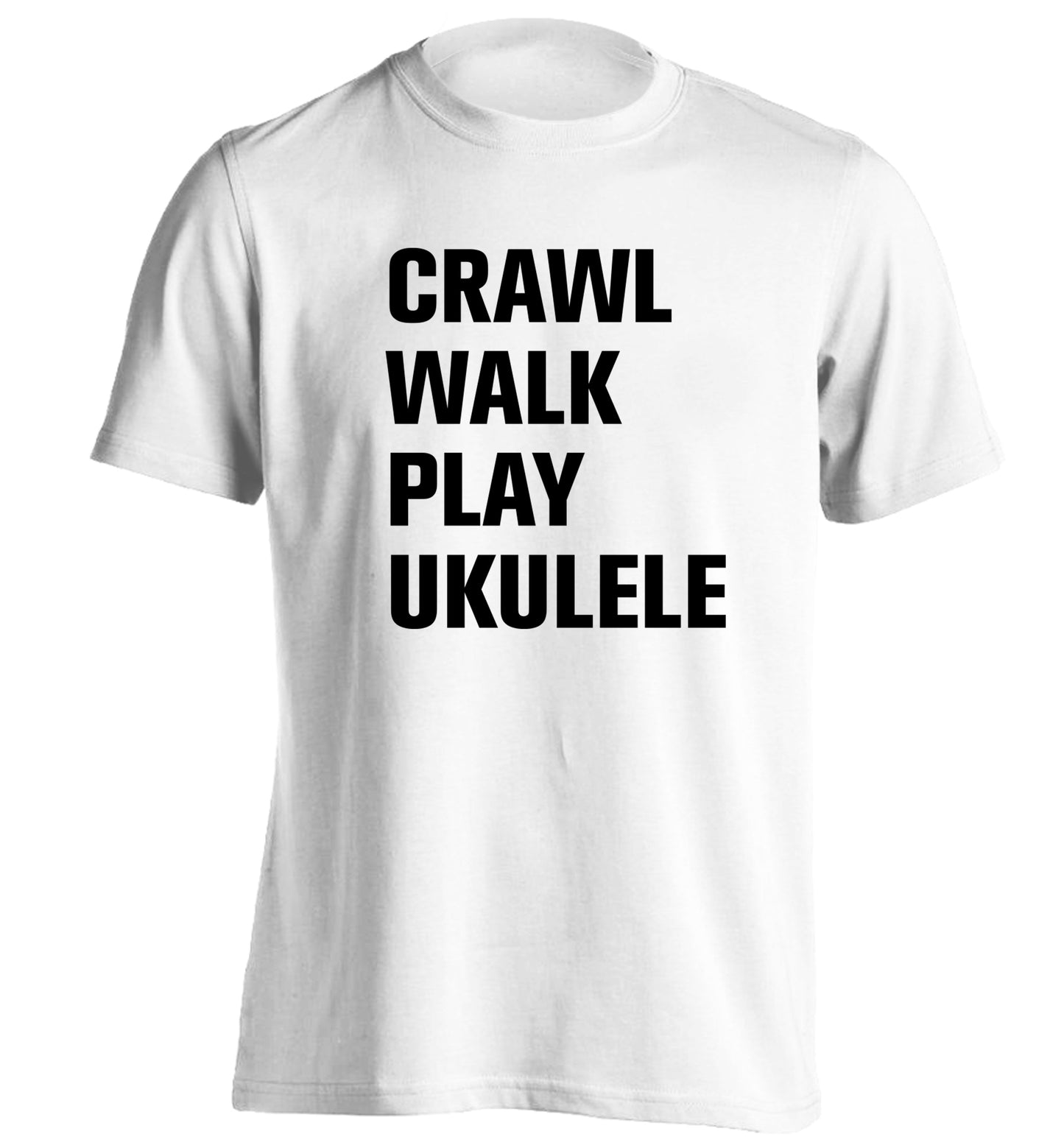 Crawl walk play ukulele adults unisex white Tshirt 2XL