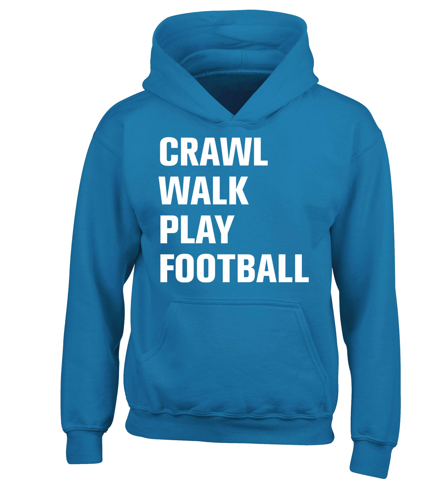 Crawl, walk, play football children's blue hoodie 12-13 Years