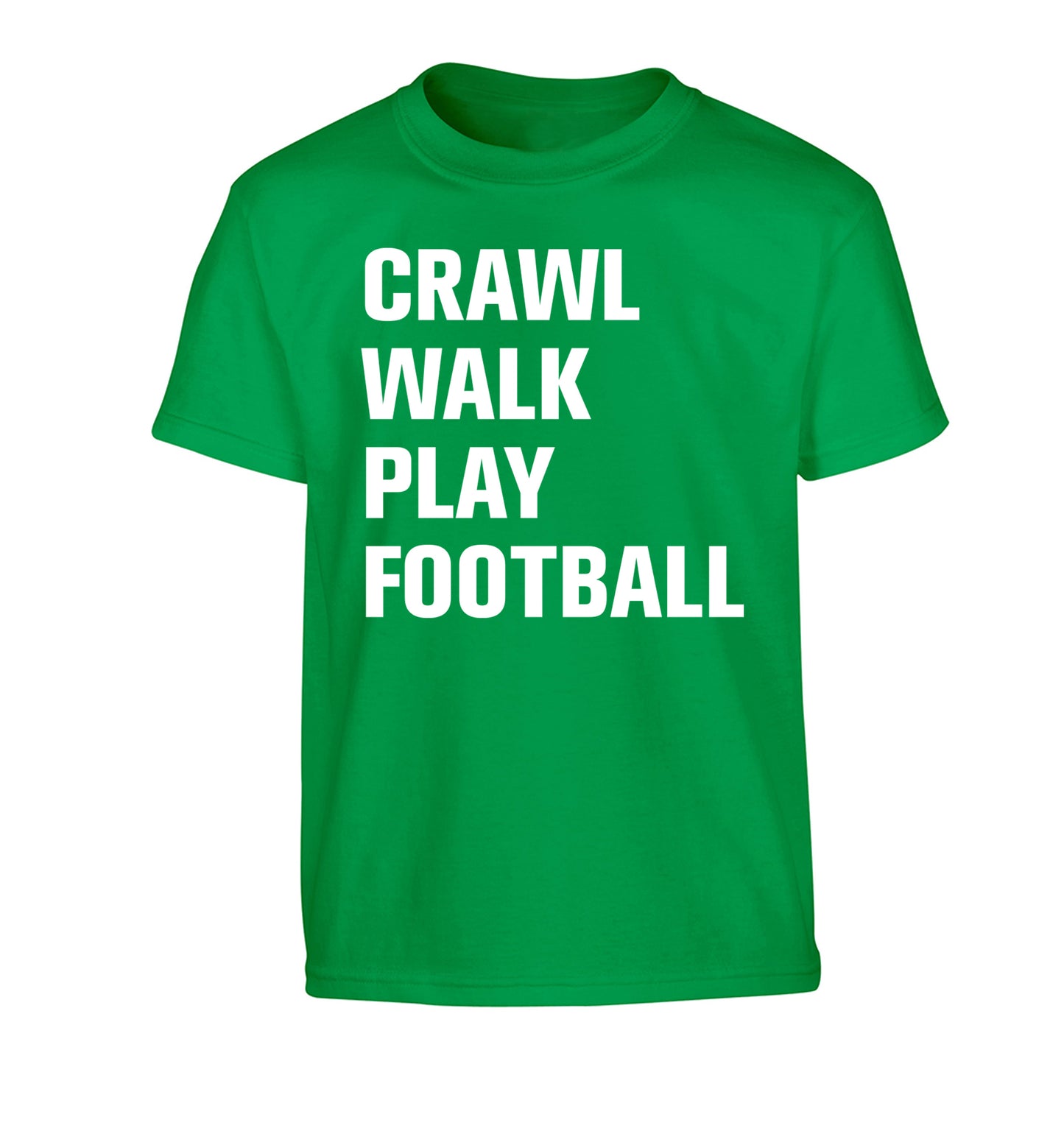 Crawl, walk, play football Children's green Tshirt 12-13 Years