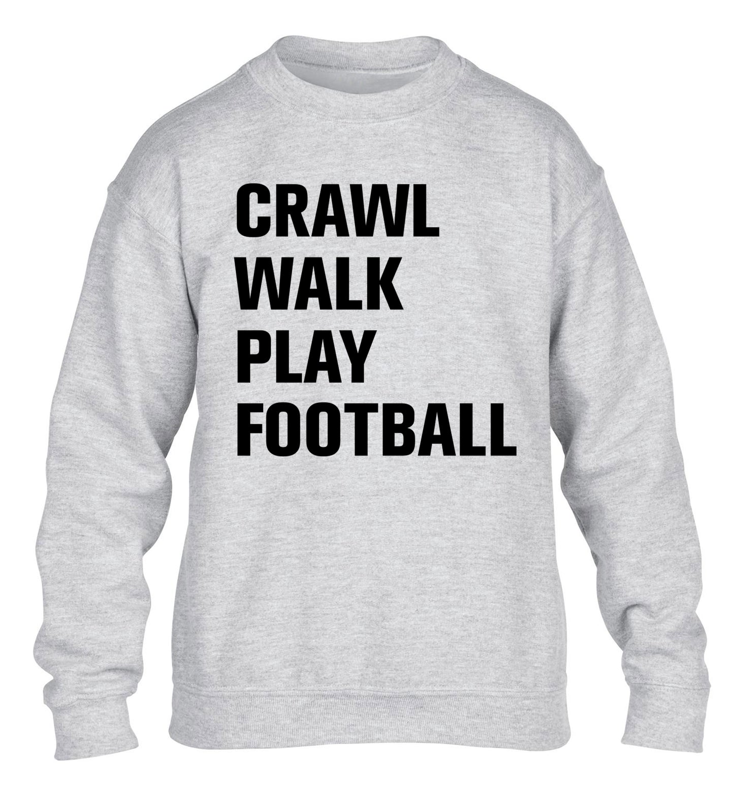 Crawl, walk, play football children's grey sweater 12-13 Years