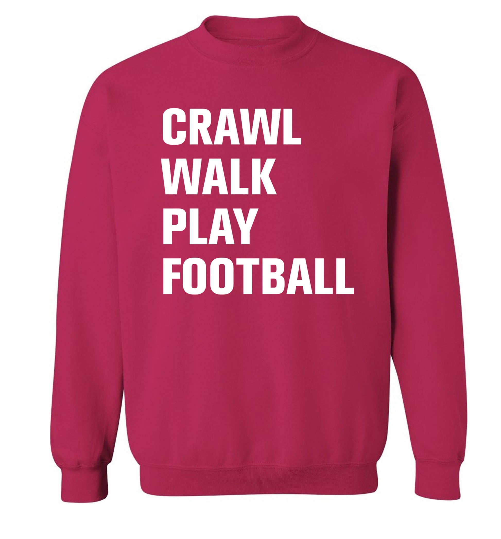 Crawl, walk, play football Adult's unisex pink Sweater 2XL