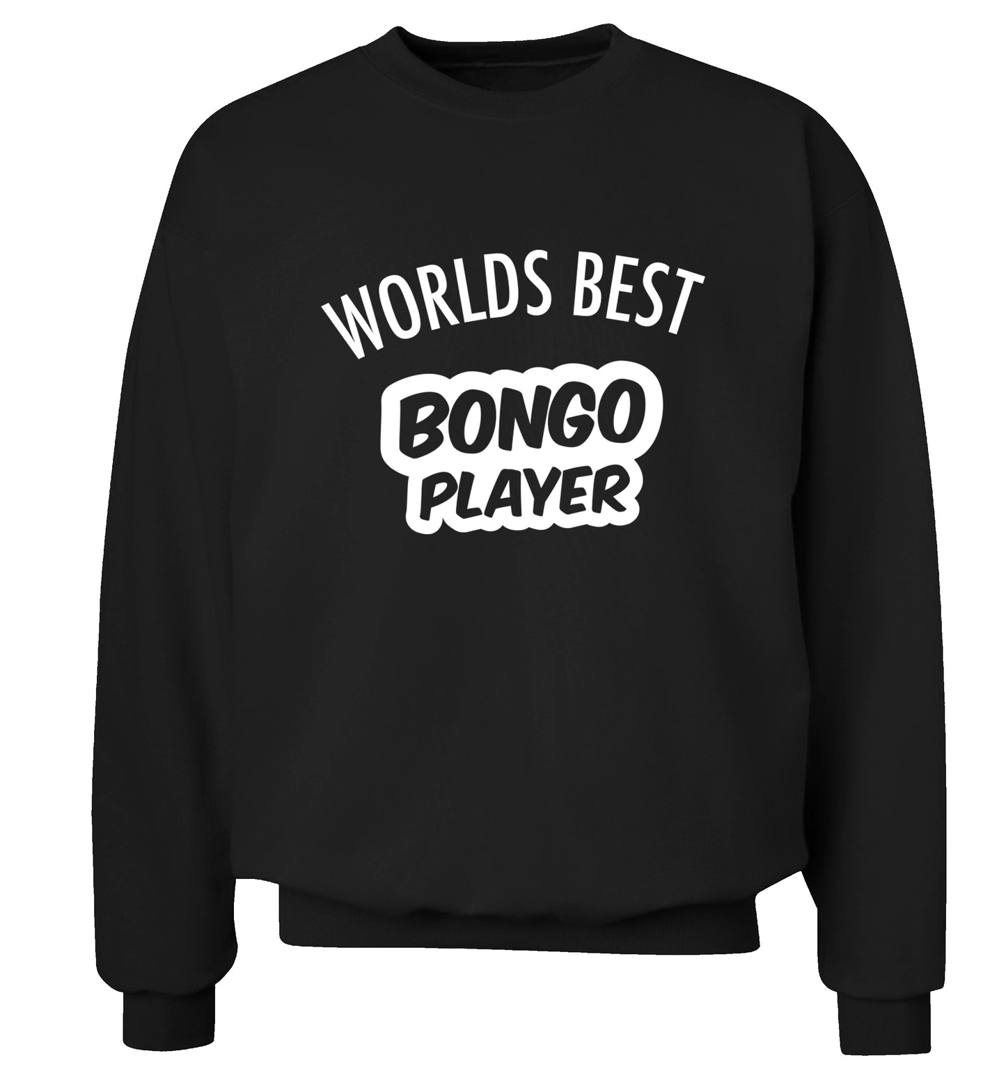 Worlds best bongo player Adult's unisex black Sweater 2XL