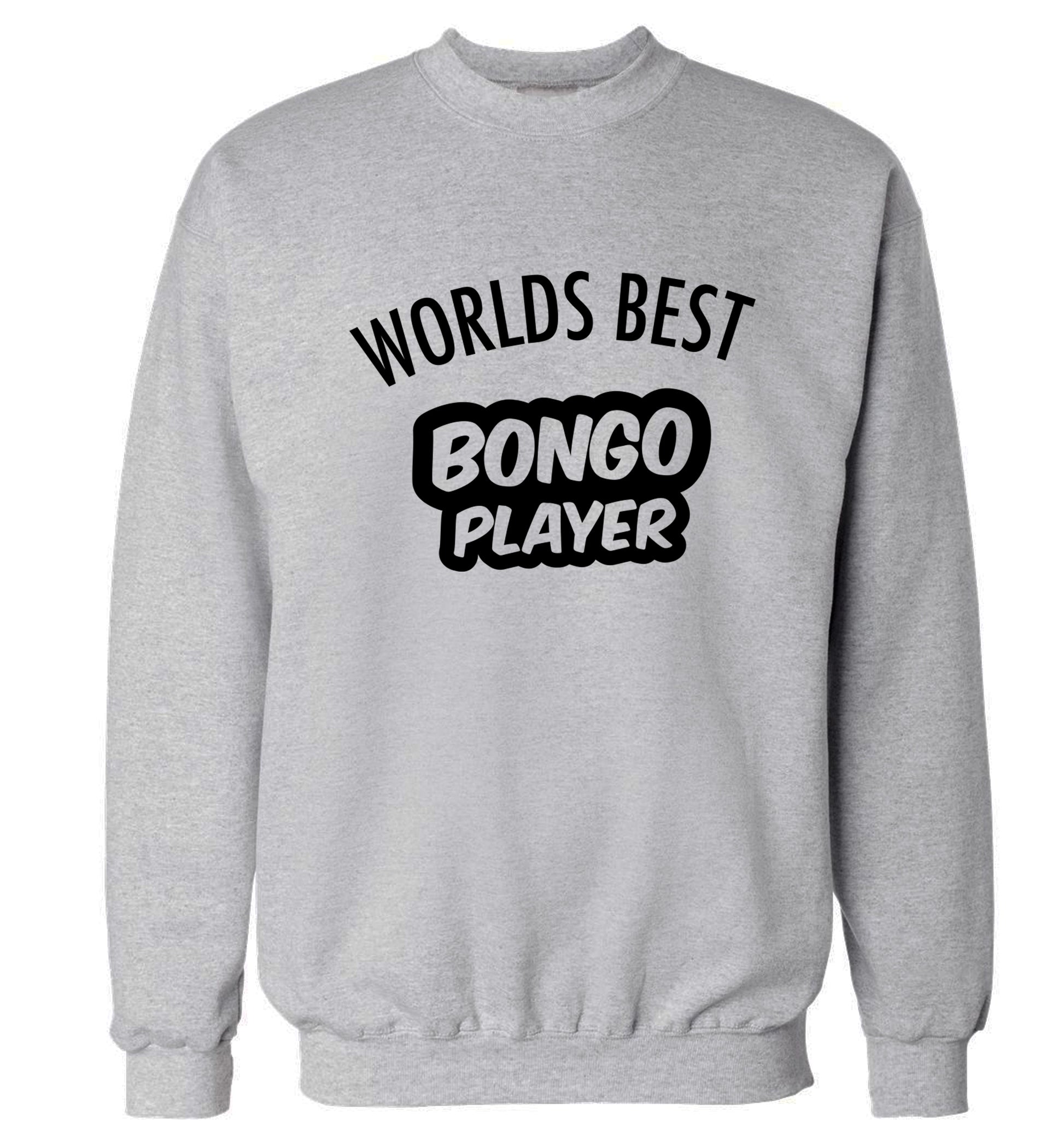 Worlds best bongo player Adult's unisex grey Sweater 2XL