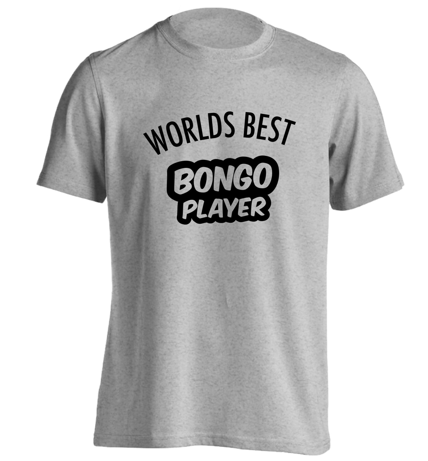 Worlds best bongo player adults unisex grey Tshirt 2XL