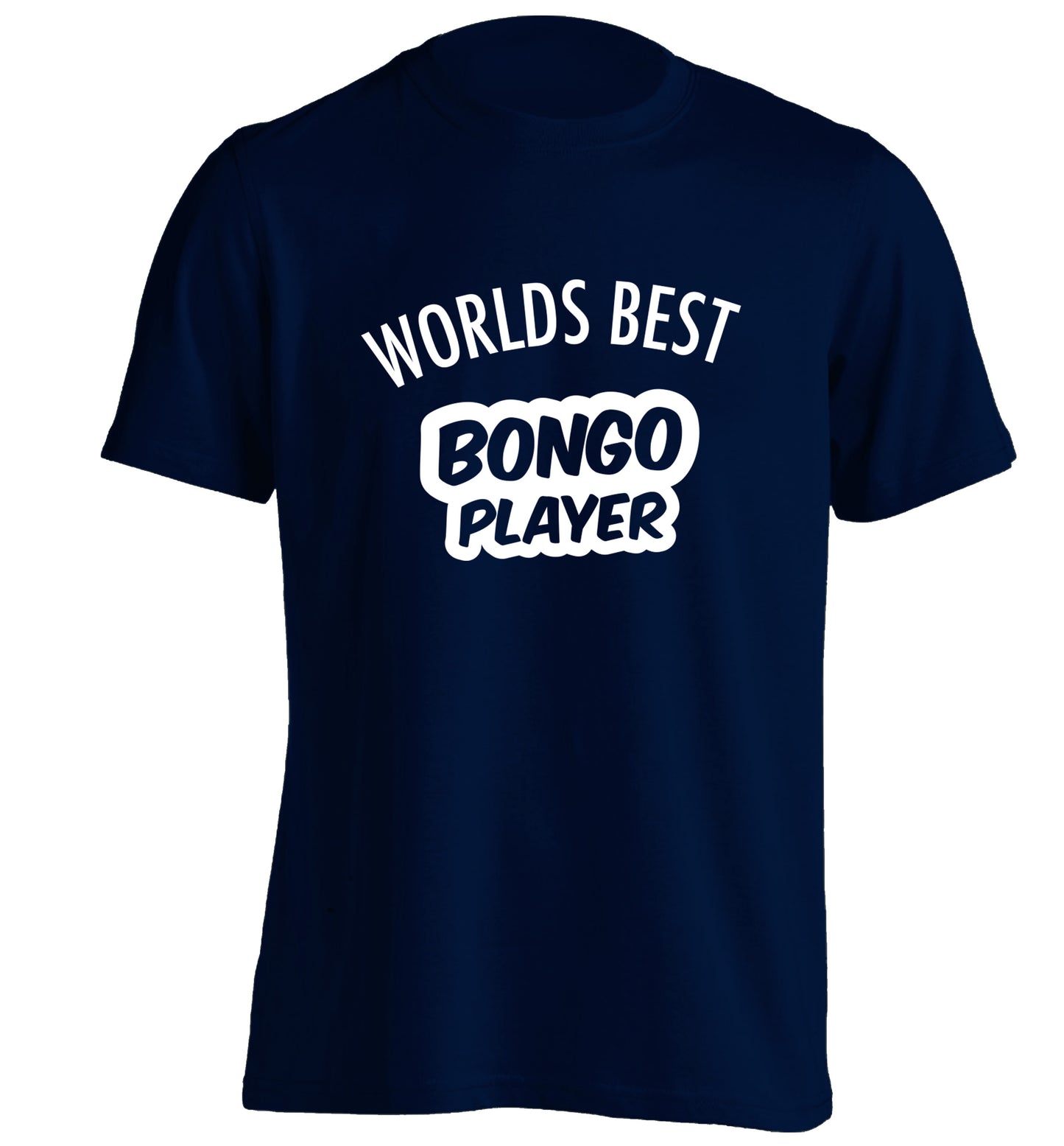 Worlds best bongo player adults unisex navy Tshirt 2XL