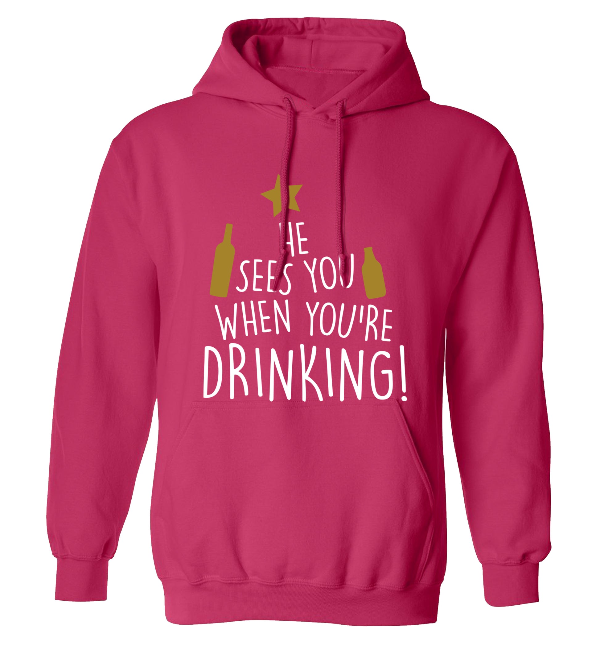 He sees you when you're drinking adults unisex pink hoodie 2XL