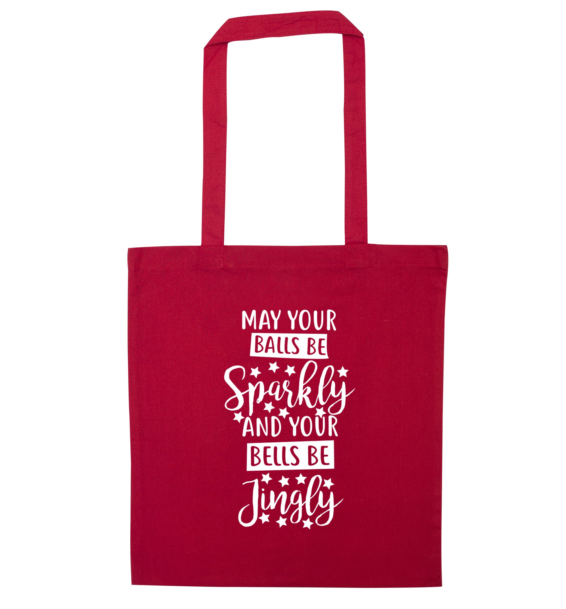 May your balls be sparkly and your bells be jingly red tote bag