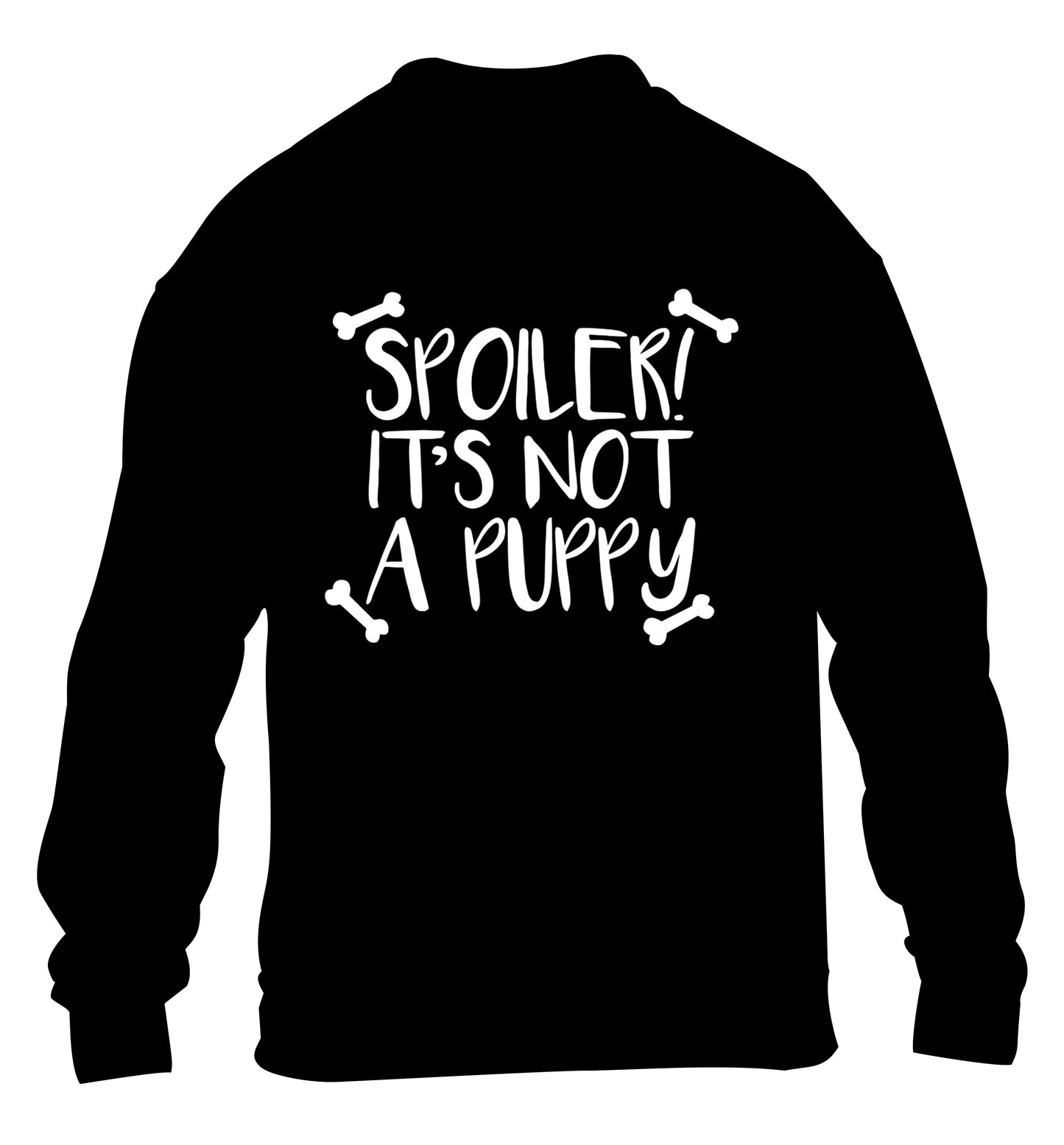 Spoiler it's not a puppy children's black sweater 12-13 Years