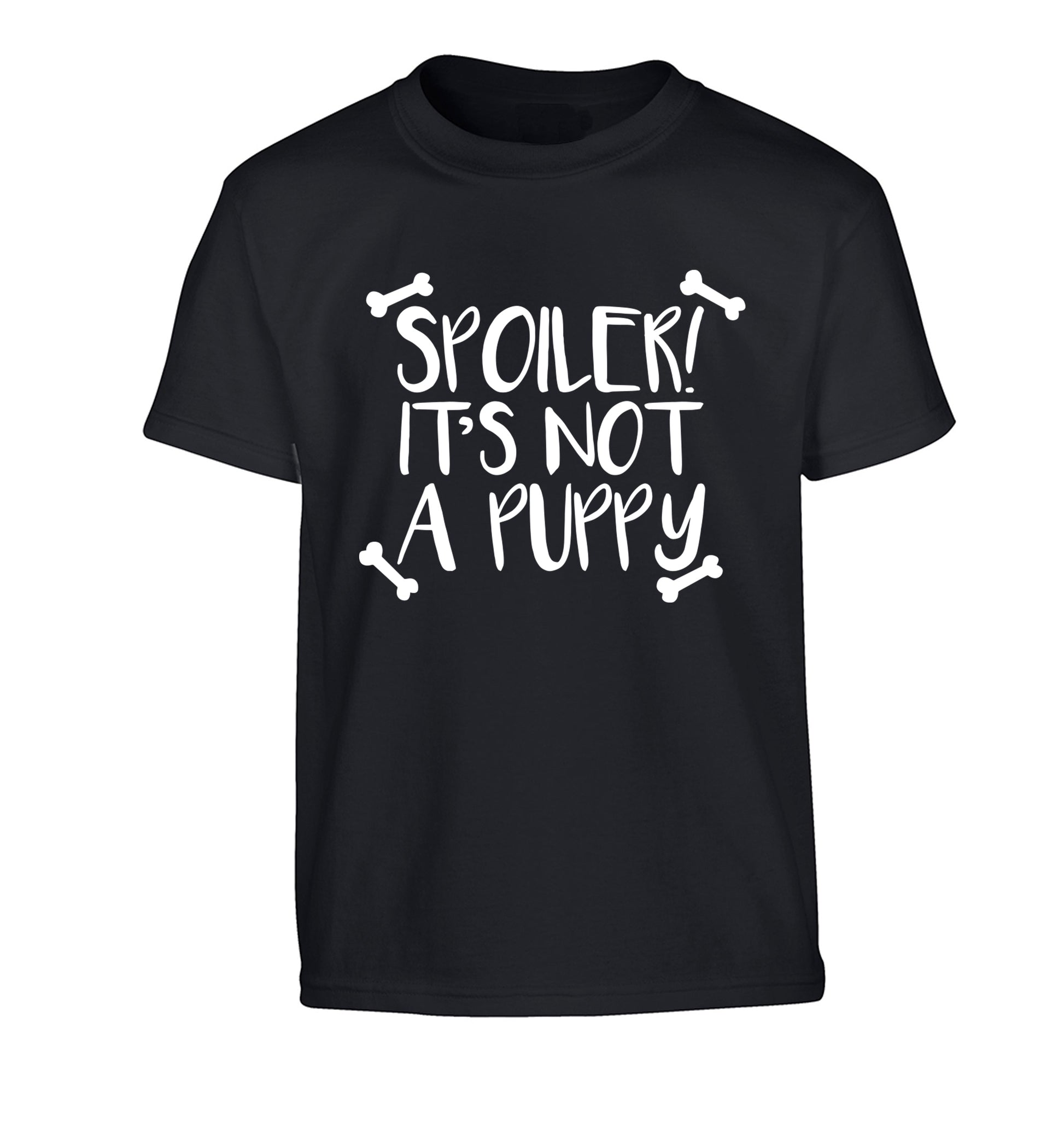 Spoiler it's not a puppy Children's black Tshirt 12-13 Years